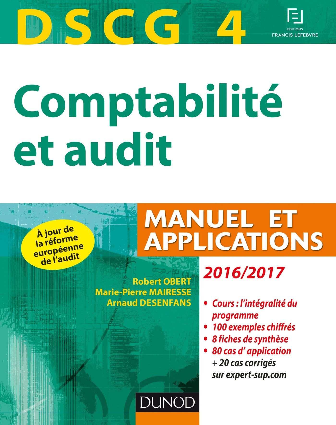 DSCG 4-Comptabilité et audit: Manuel et applications 9782100751792