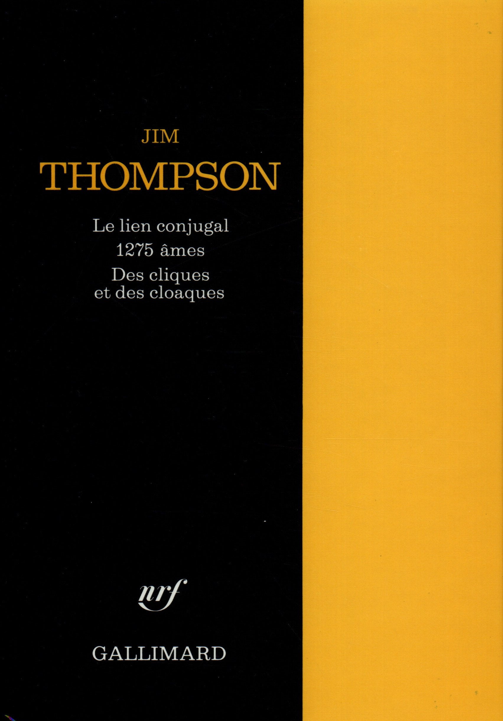 Le Lien conjugal - 1275 âmes - Des cliques et des cloaques 9782070713585