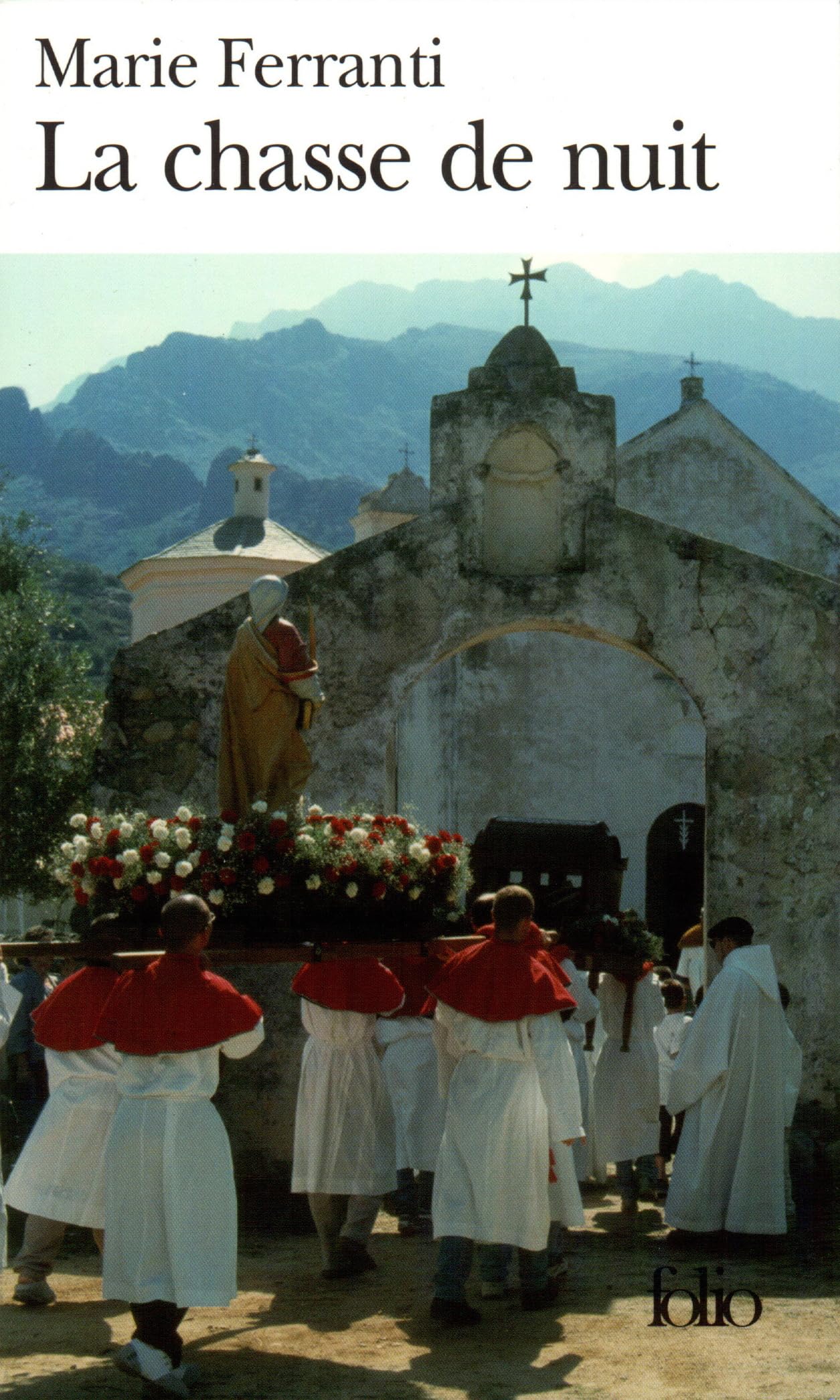 La chasse de nuit 9782070319008