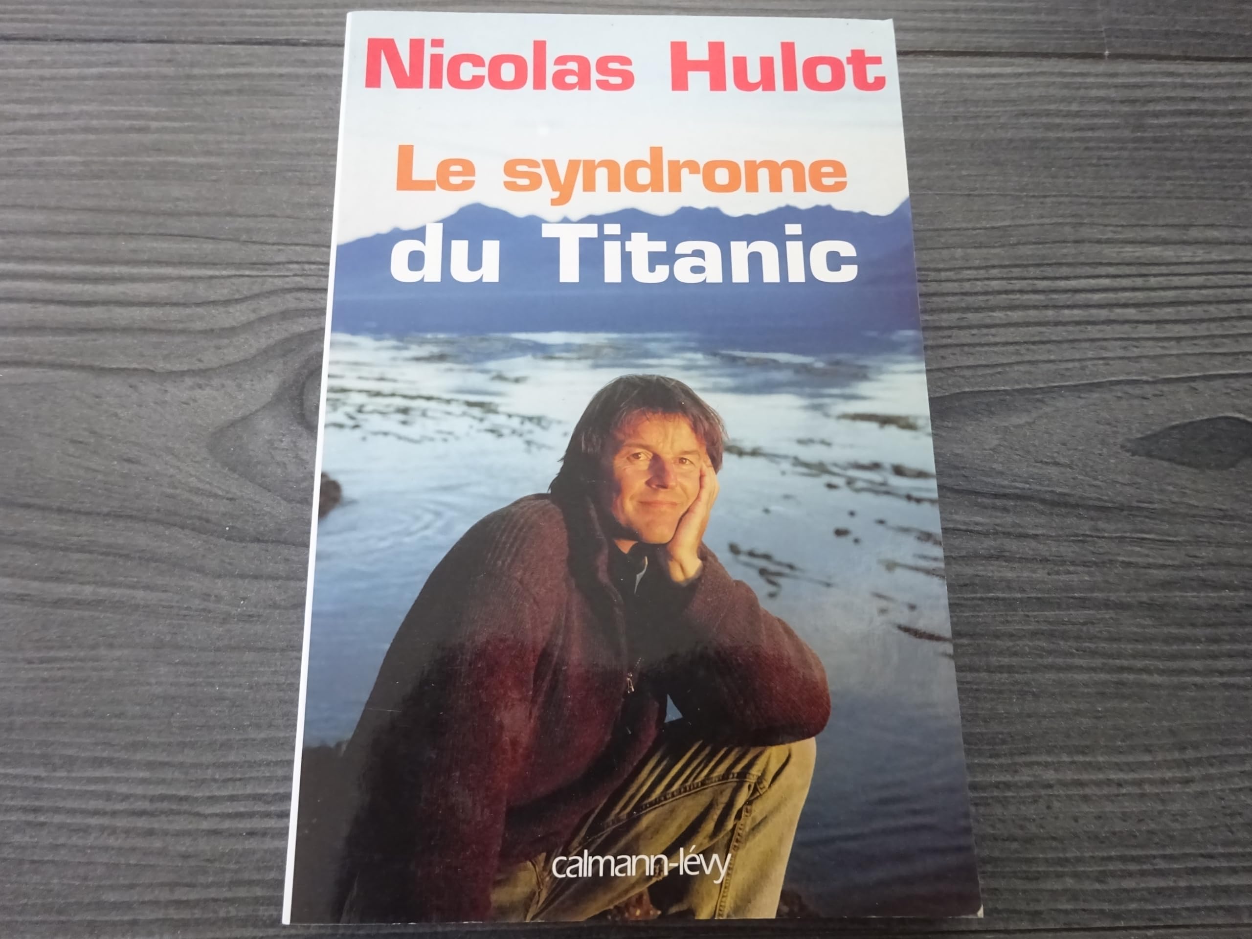 Le Syndrome du Titanic 9782744172588