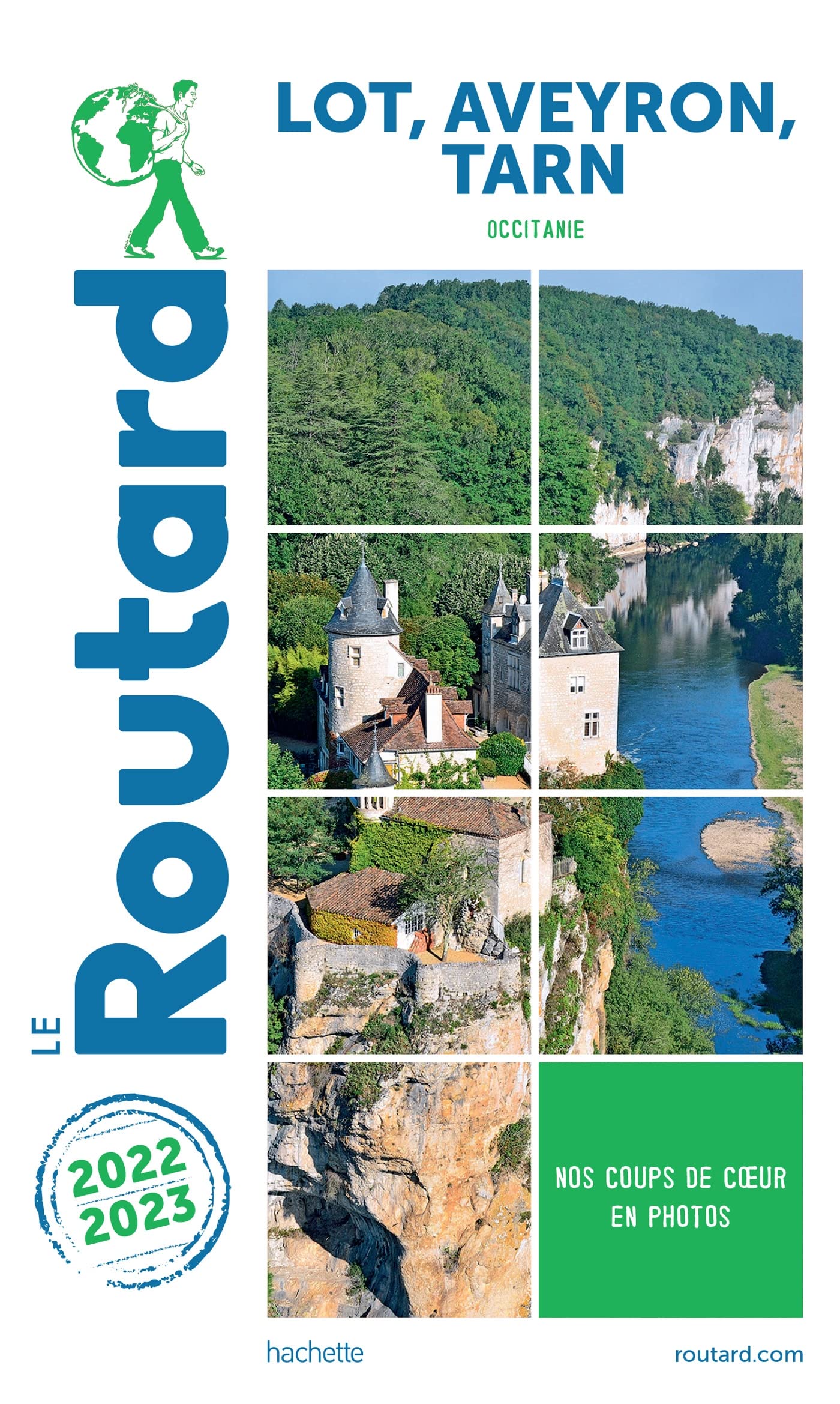 Guide du Routard Lot, Aveyron, Tarn 2022/23 9782017187929