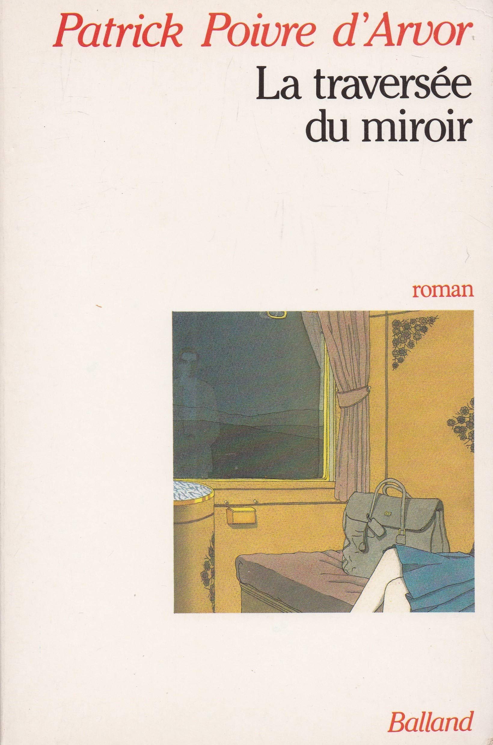 La Traversée du miroir 9782715805910