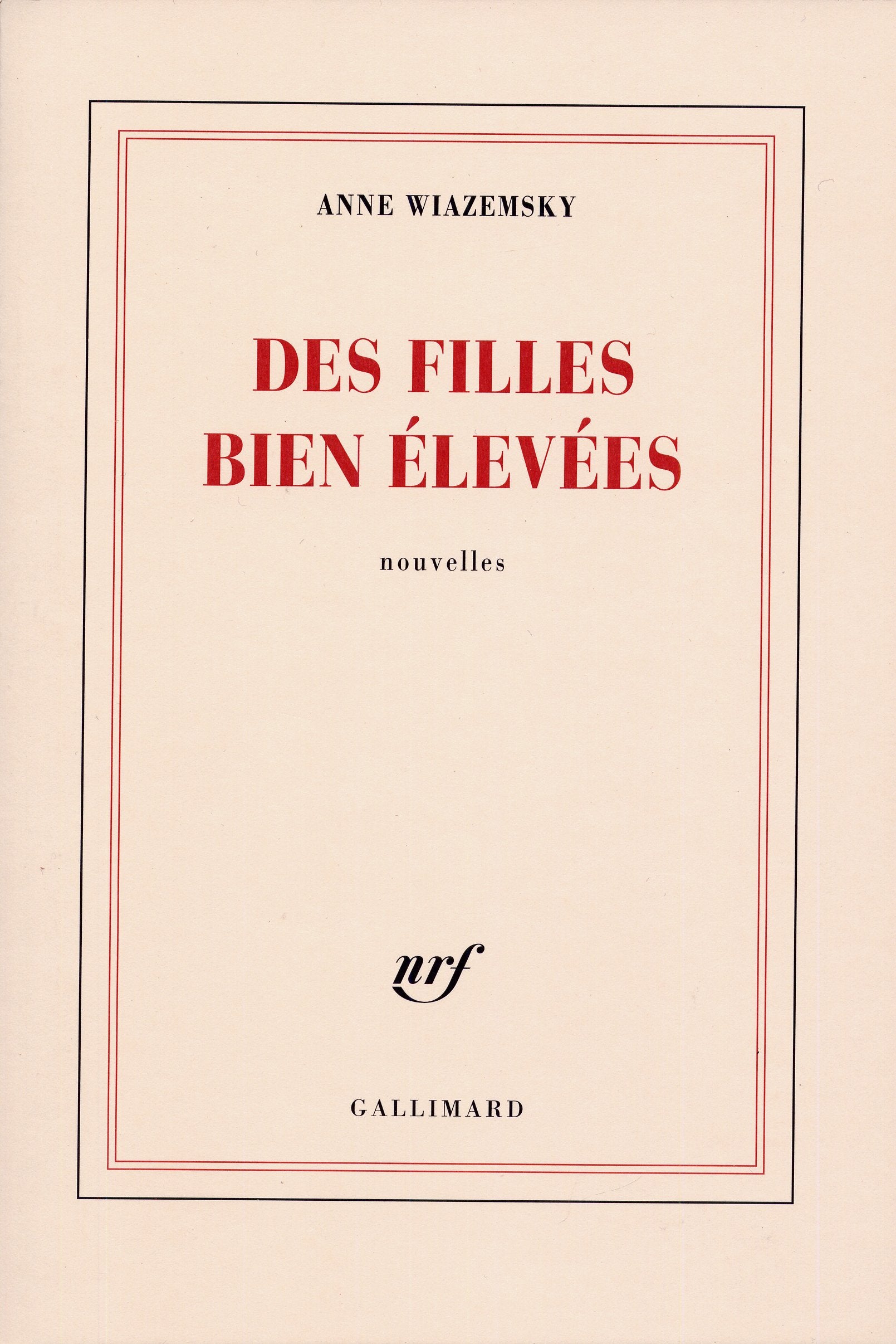 Des filles bien élevées (nouvelles) 9782070710737