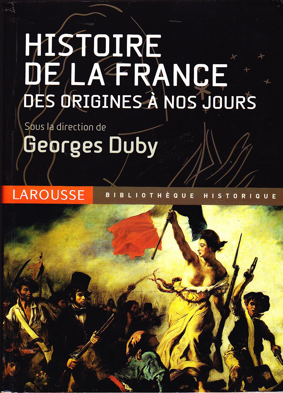 Histoire de la France: Des origines à nos jours 9782035826367