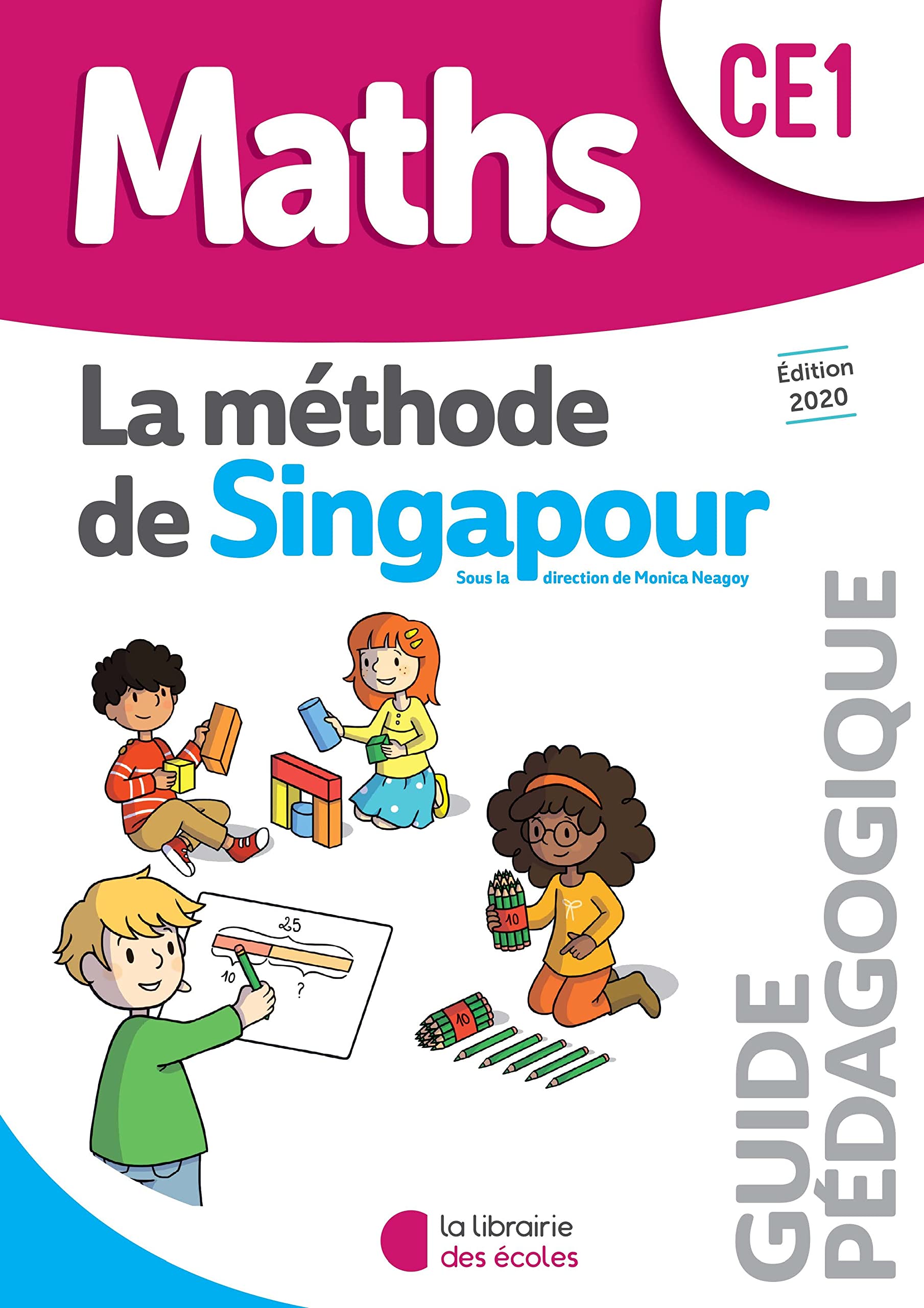 Méthode de Singapour CE1 (2020) - Guide pédagogique 9782369404156
