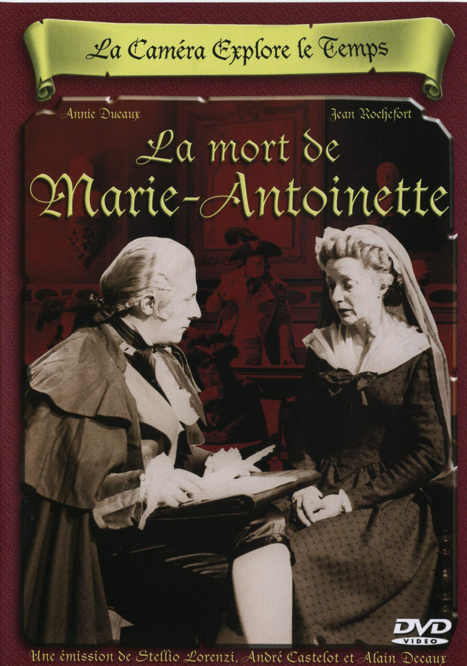 La Caméra explore le temps : La mort de Marie-Antoinette 3550460010516