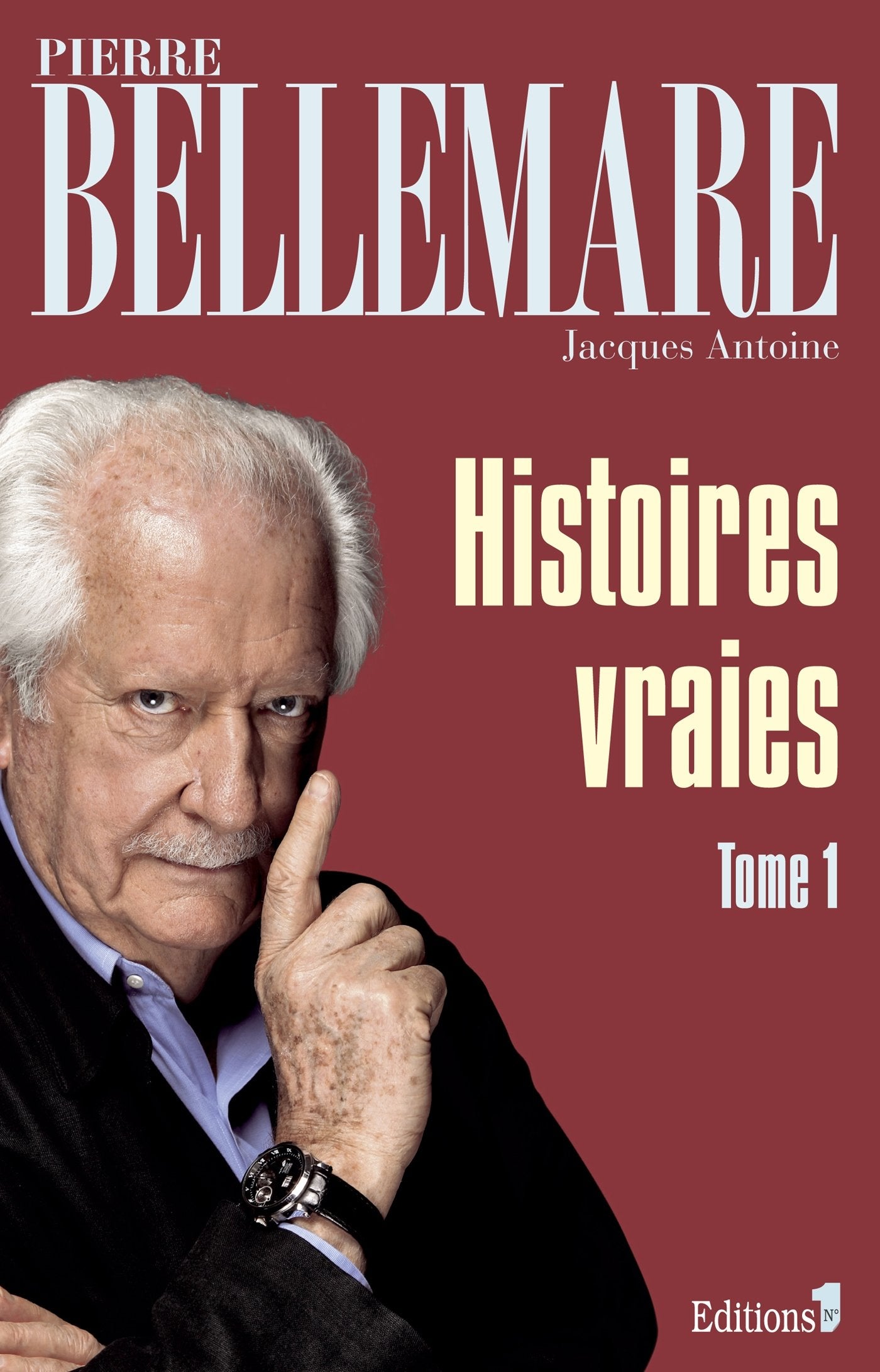 Histoires vraies, tome 1 9782846122801