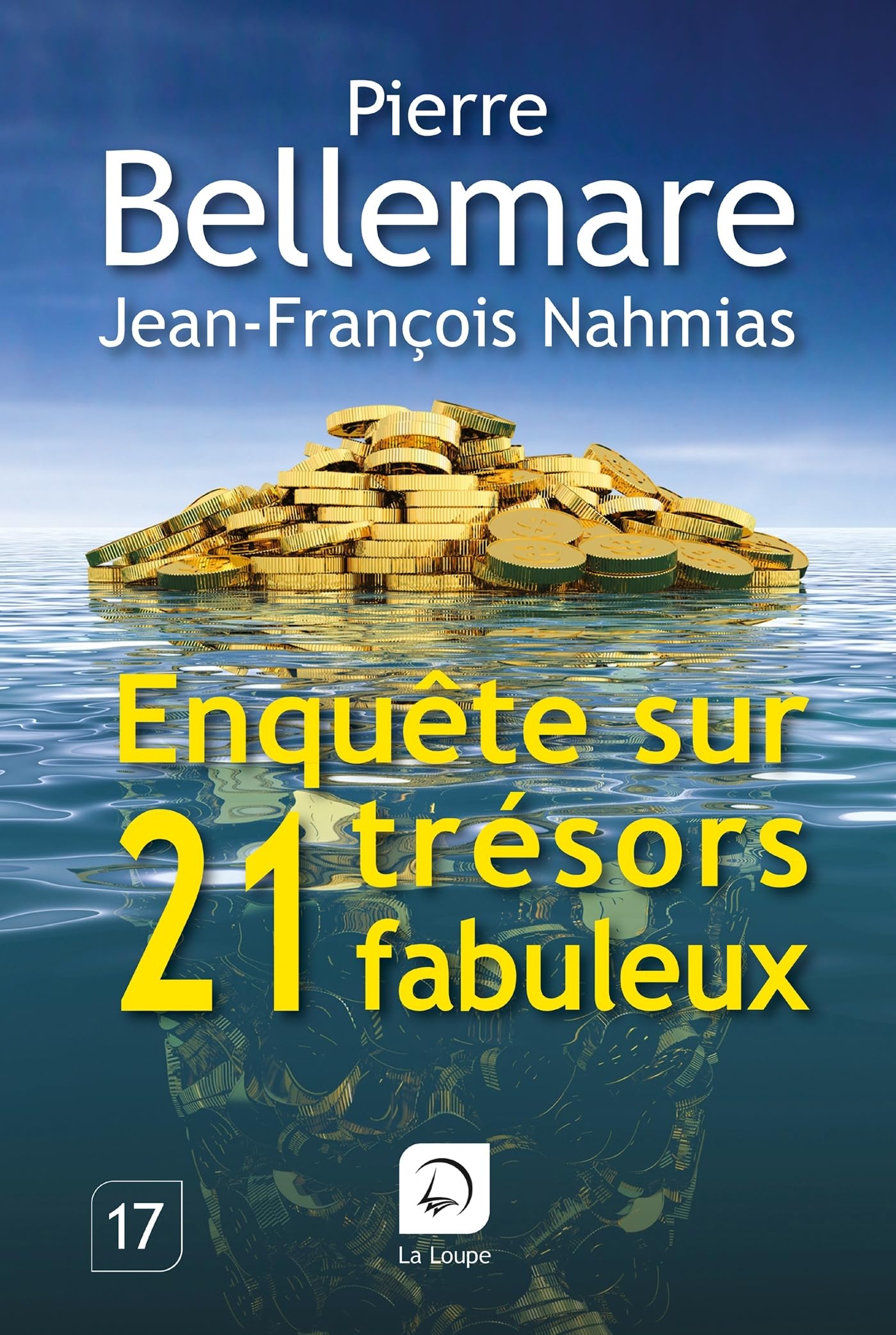 Enquête sur 21 trésors fabuleux 9782848684444