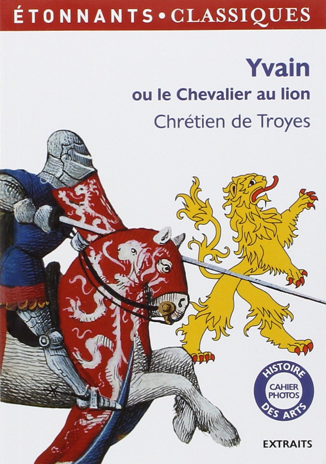 Yvain ou le chevalier au lion 9782081285958