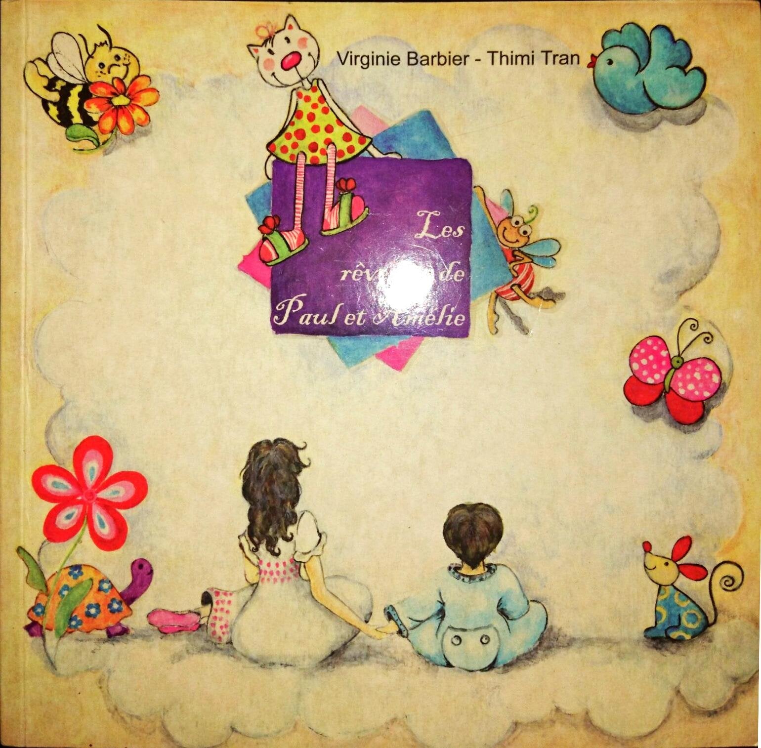 Les rêveries de Paul et Amélie 9782952703109