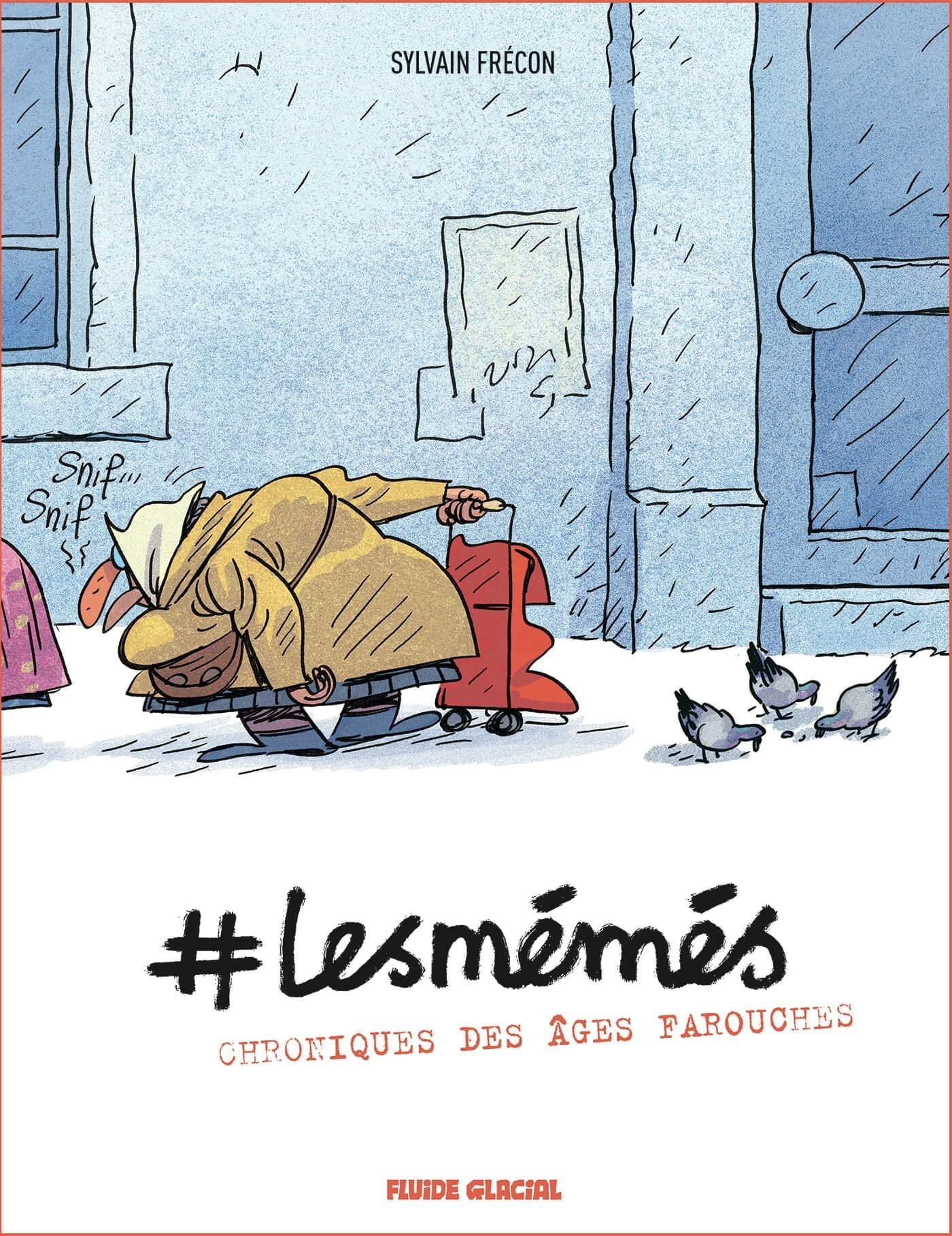 Les Mémés - tome 01: Chroniques des âges farouches 9791038202733