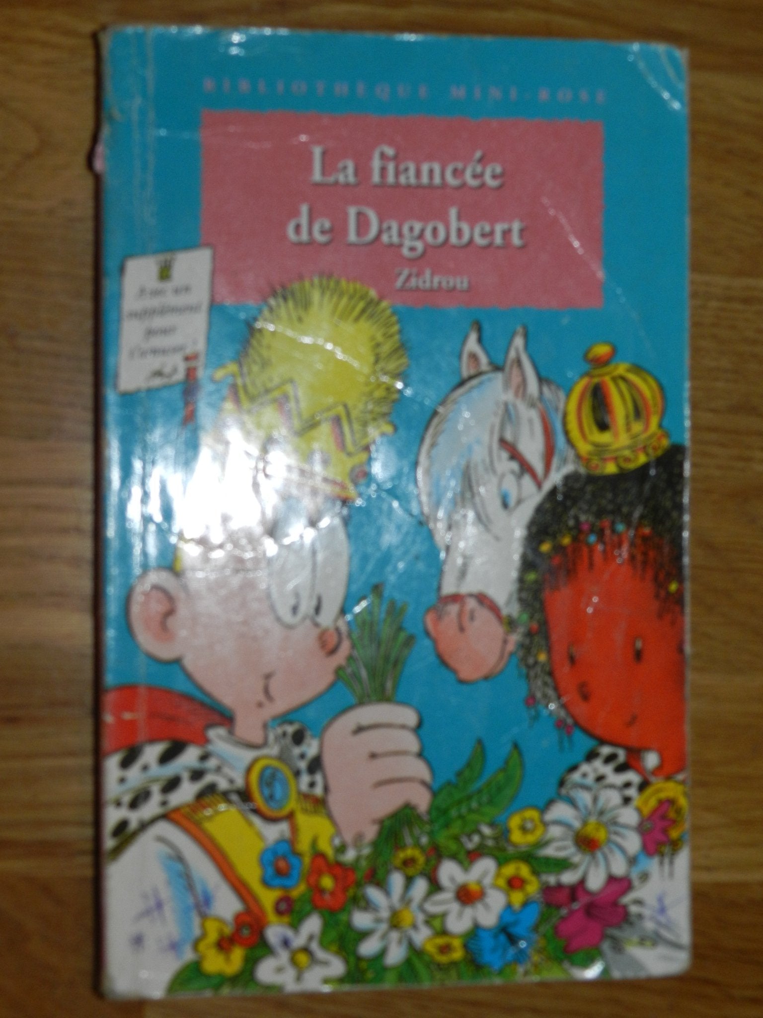 La fiancée de Dagobert 9782012099265