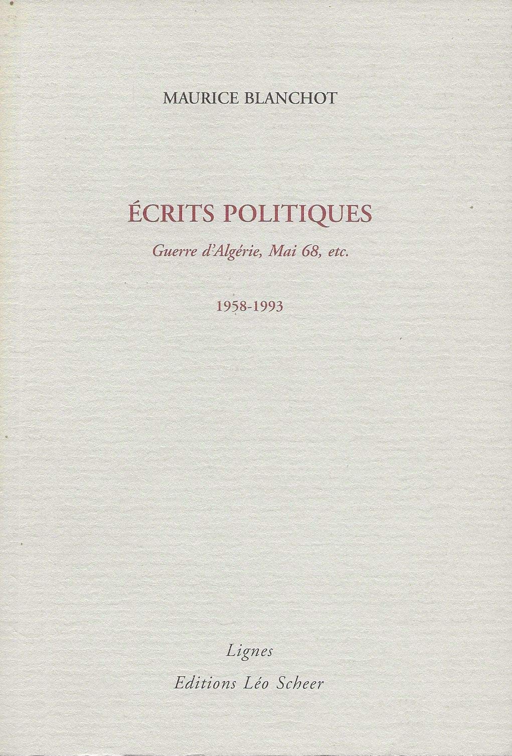 Ecrits politiques (1958-1993) 9782914172912