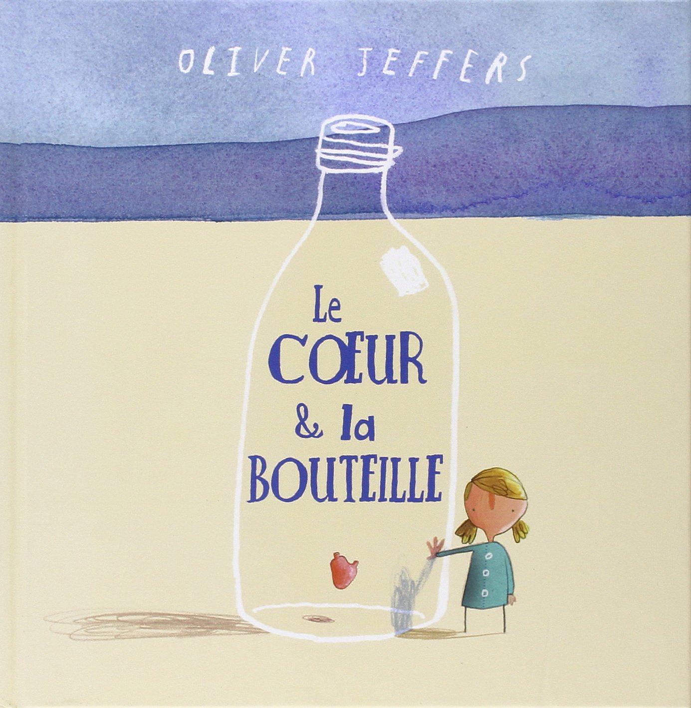 Coeur et la bouteille (Le) 9782877676571