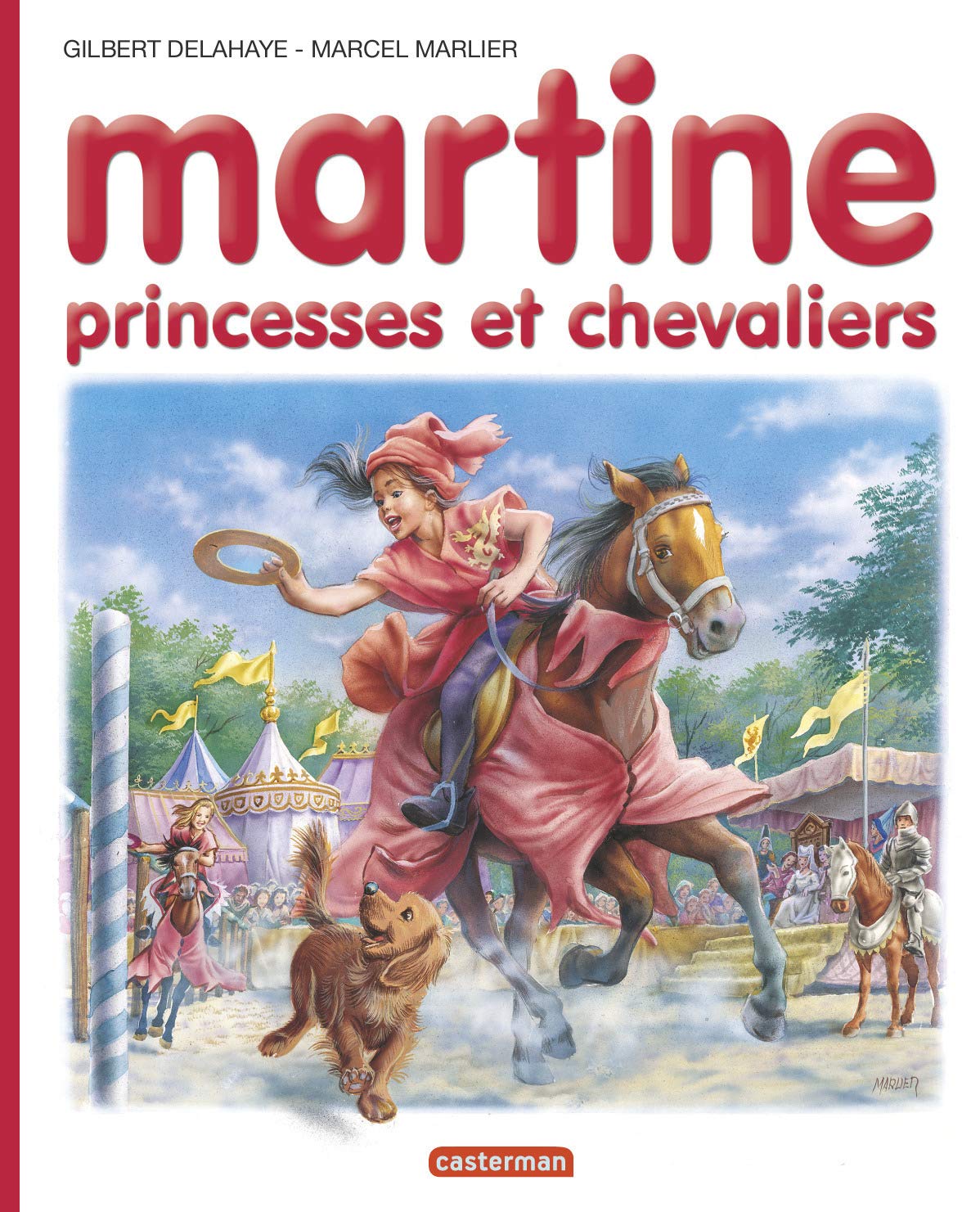 Martine - Princesses et chevaliers 9782203101586