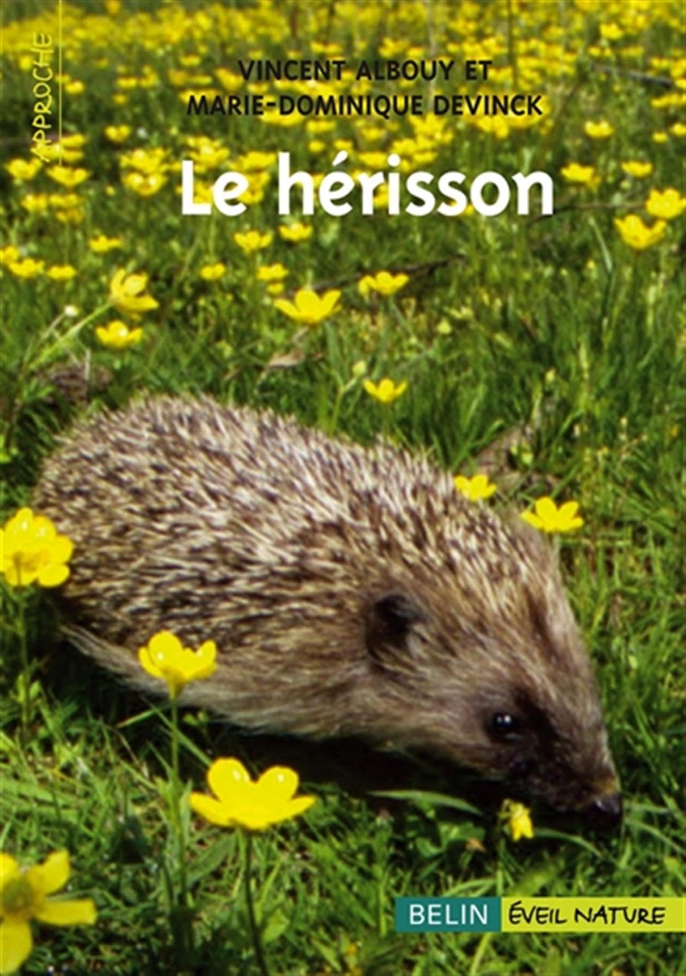 Le hérisson 9782701142951