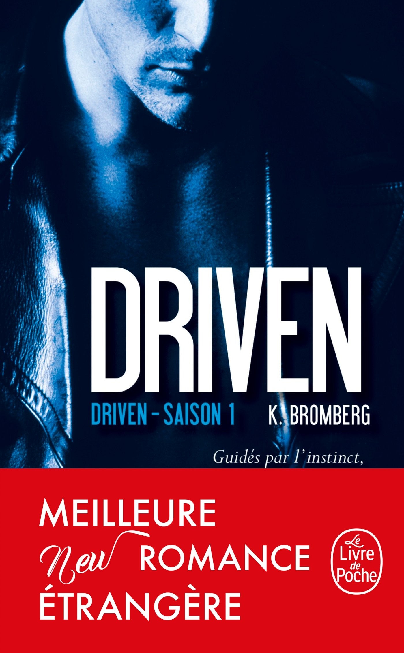 Driven (Driven, Tome 1) 9782253098843