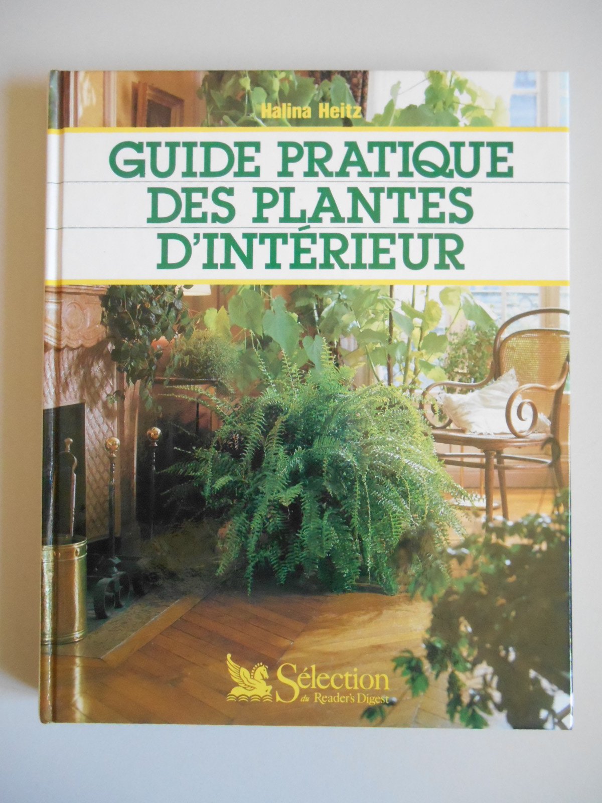 Guide pratique des plantes d'intérieur 9782709803861