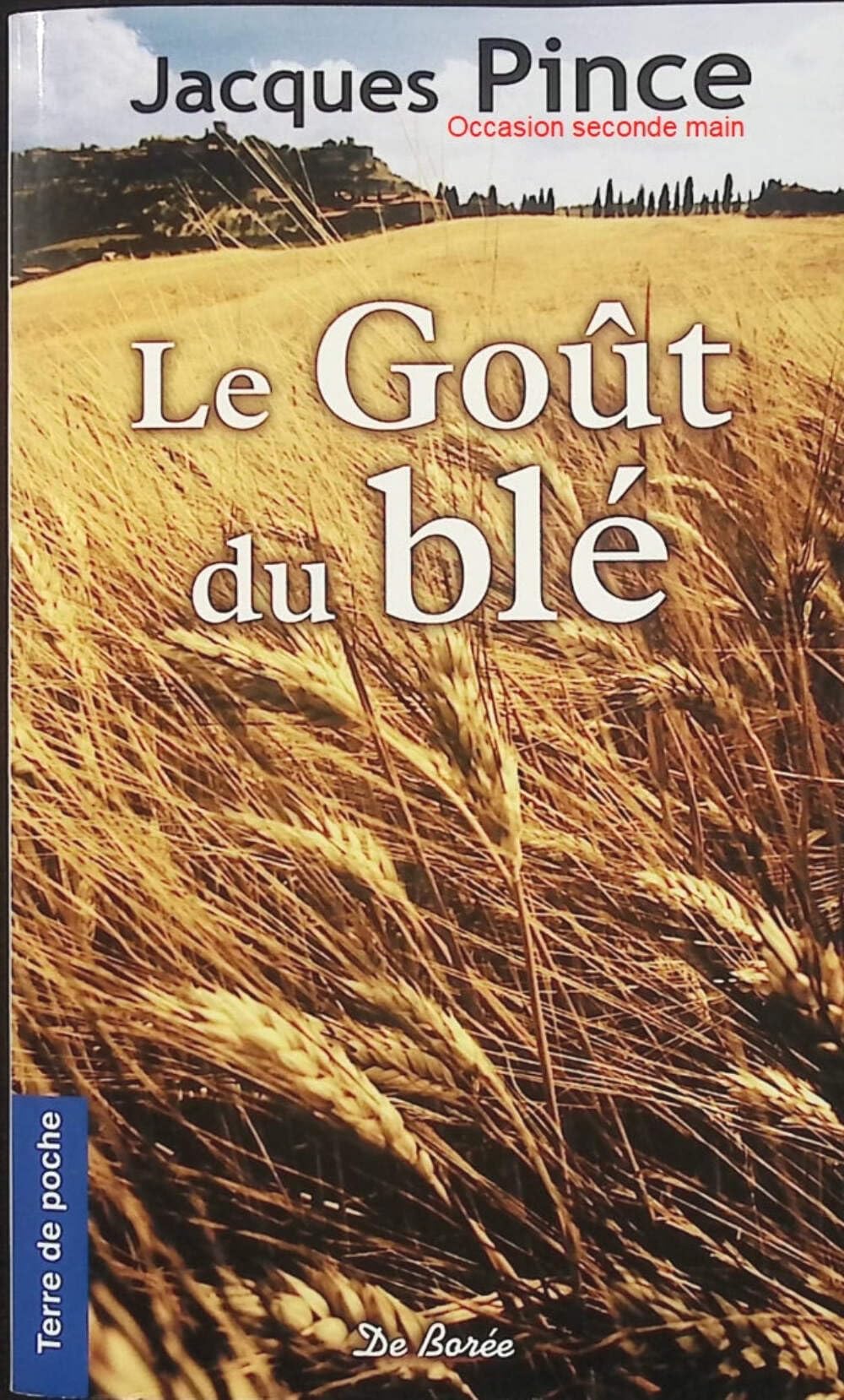 GOUT DU BLE (LE) 9782812908613