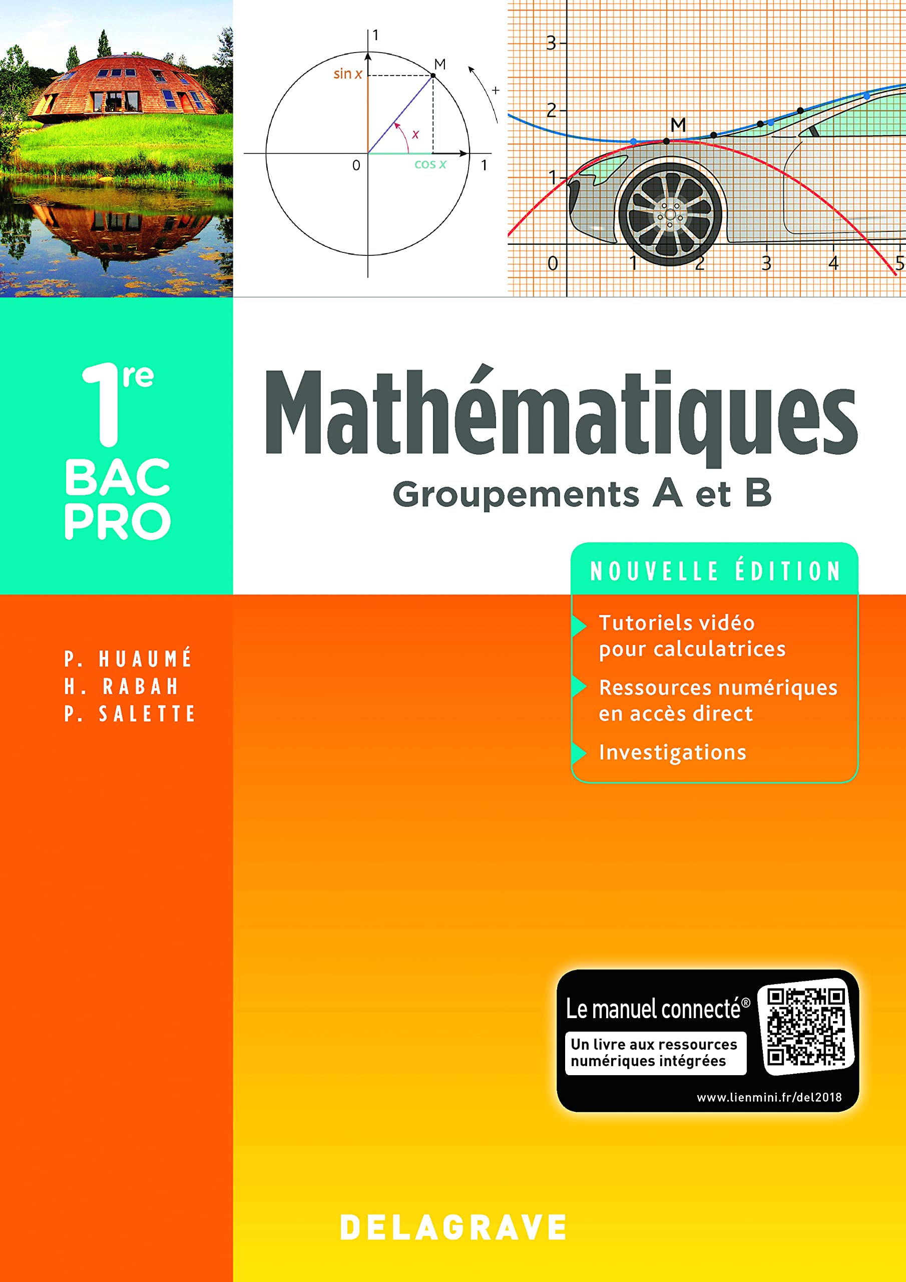 Mathématiques - Groupements A et B - 1re Bac Pro (2018) - Pochette élève: Groupements A et B 9782206102405