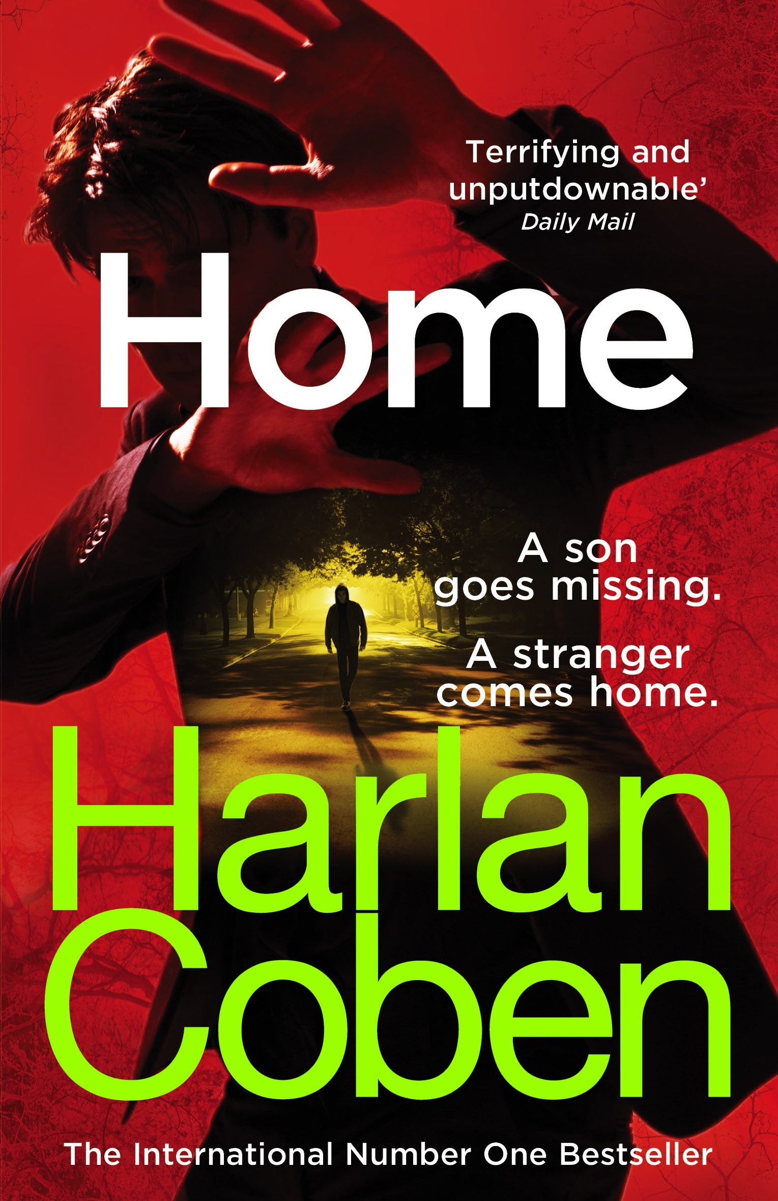 Home: From the #1 bestselling creator of the hit Netflix series Fool Me Once 9781784751142