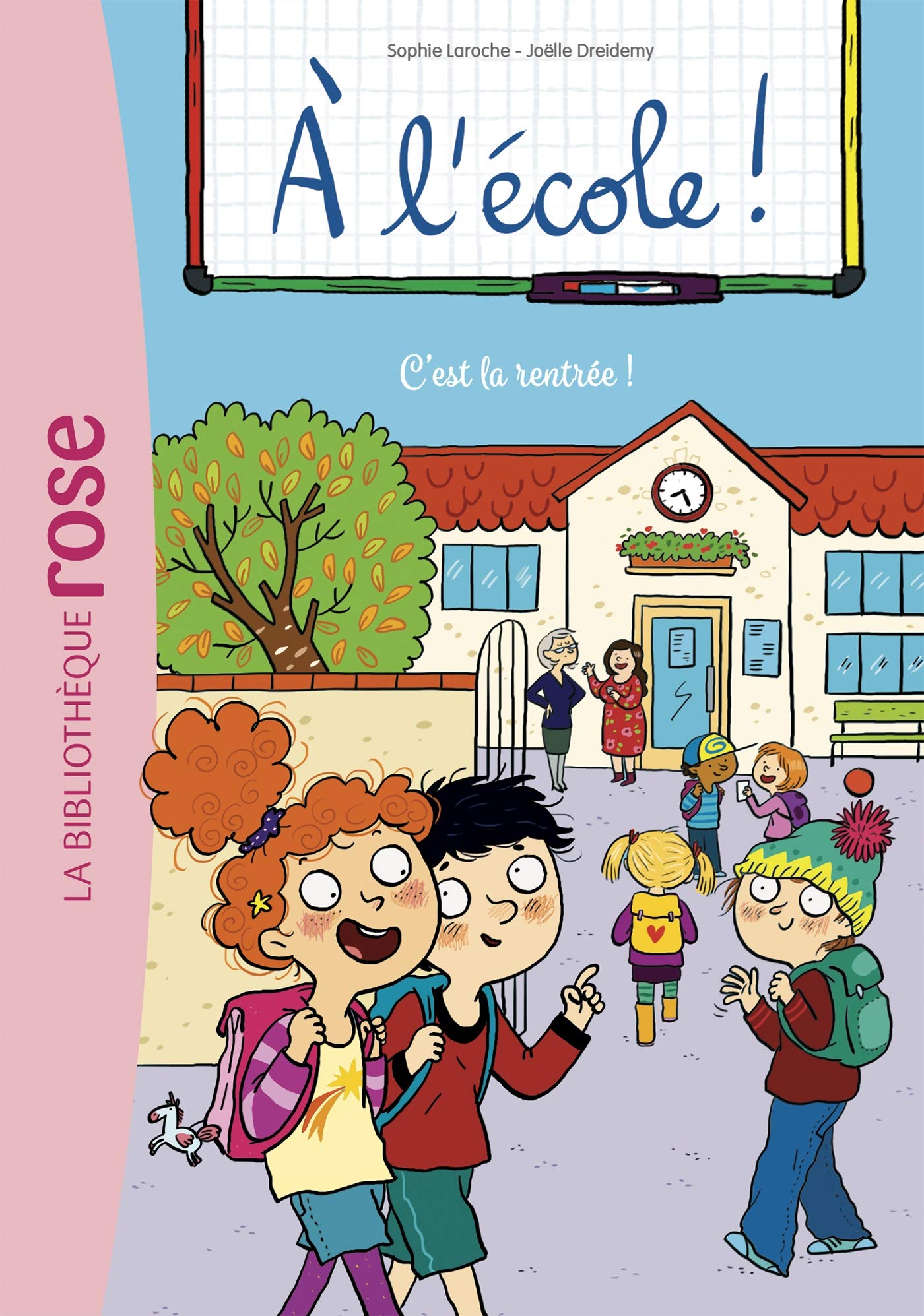 A l'école ! 01 - C'est la rentrée ! 9782016288498