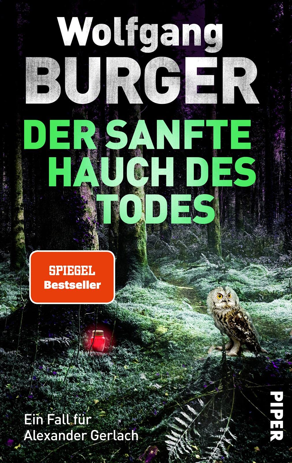 Der sanfte Hauch des Todes: Ein Fall für Alexander Gerlach 9783492061544