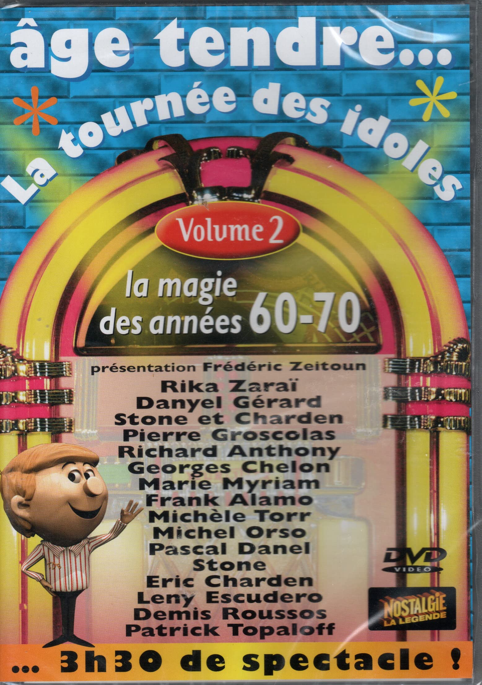 Age Tendre... La Tournée Des Idoles 2007 - Volume 2 3300622662028