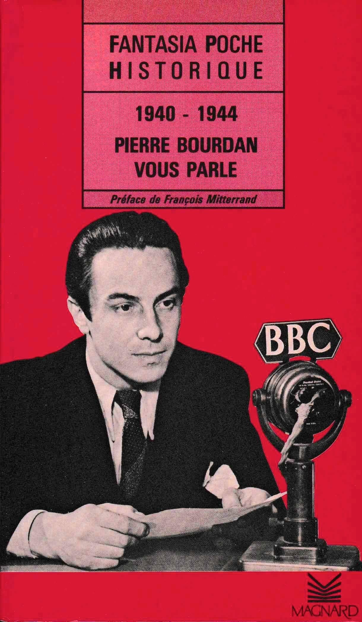 Pierre bourdan vous parle / 1940-1944 9782210992115