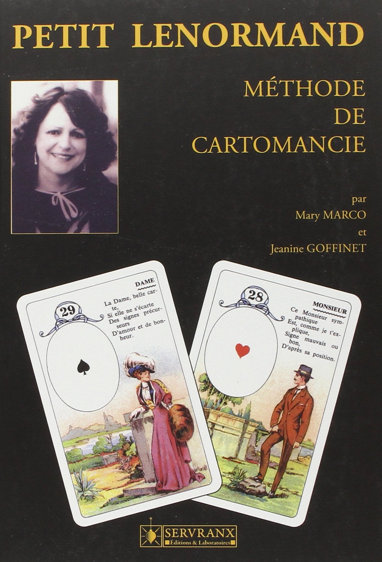 Petit Lenormand : Méthode de cartomancie 9782872420308