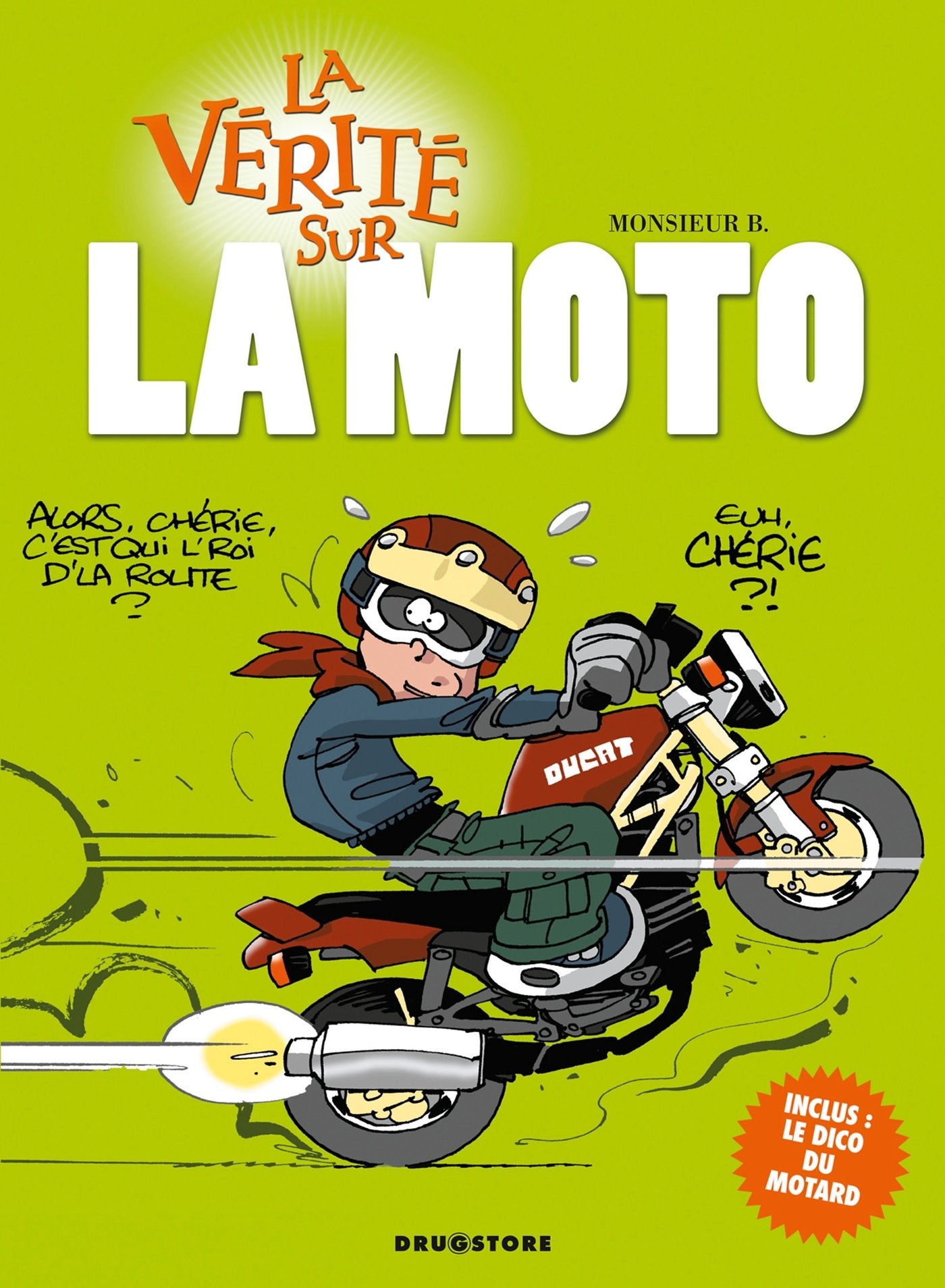 La vérité sur la moto 9782226158086