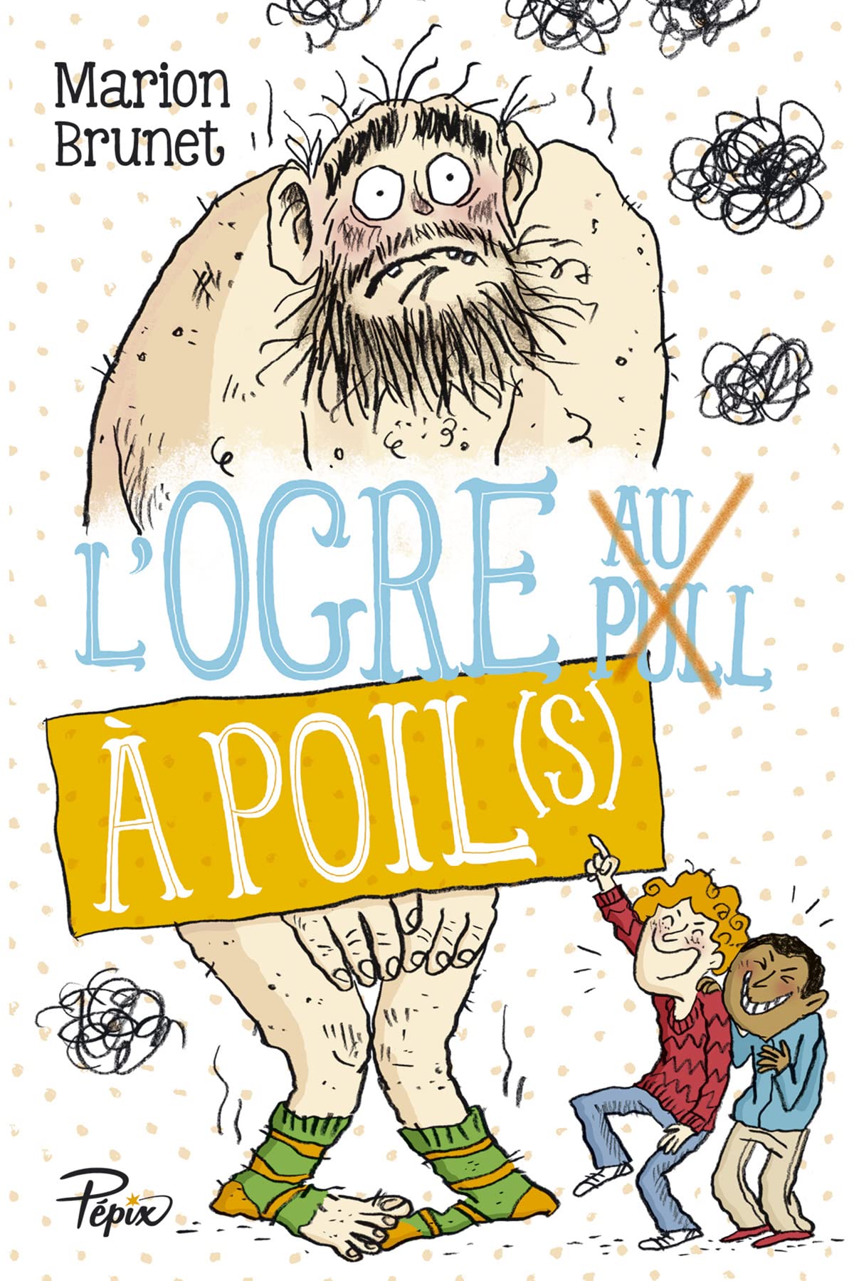 l'ogre a poil(s) 9782848658711