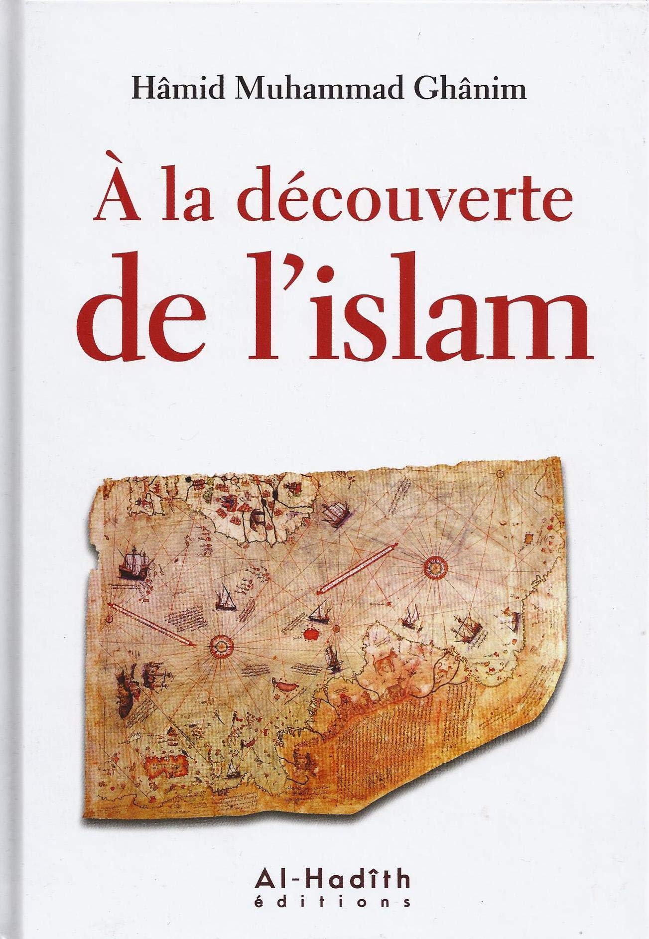 A? la de?couverte de l’islam 9782875450432