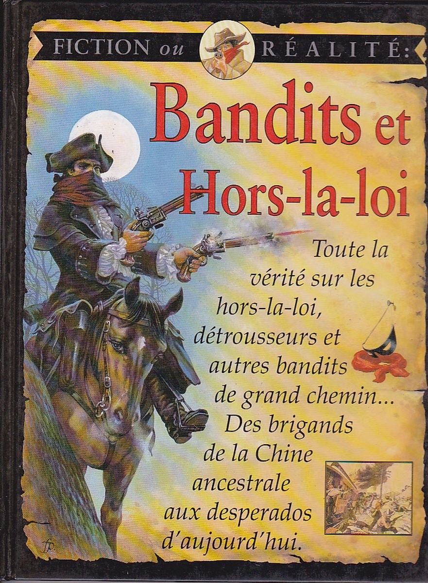 Bandits et hors-la-loi 9782743407193