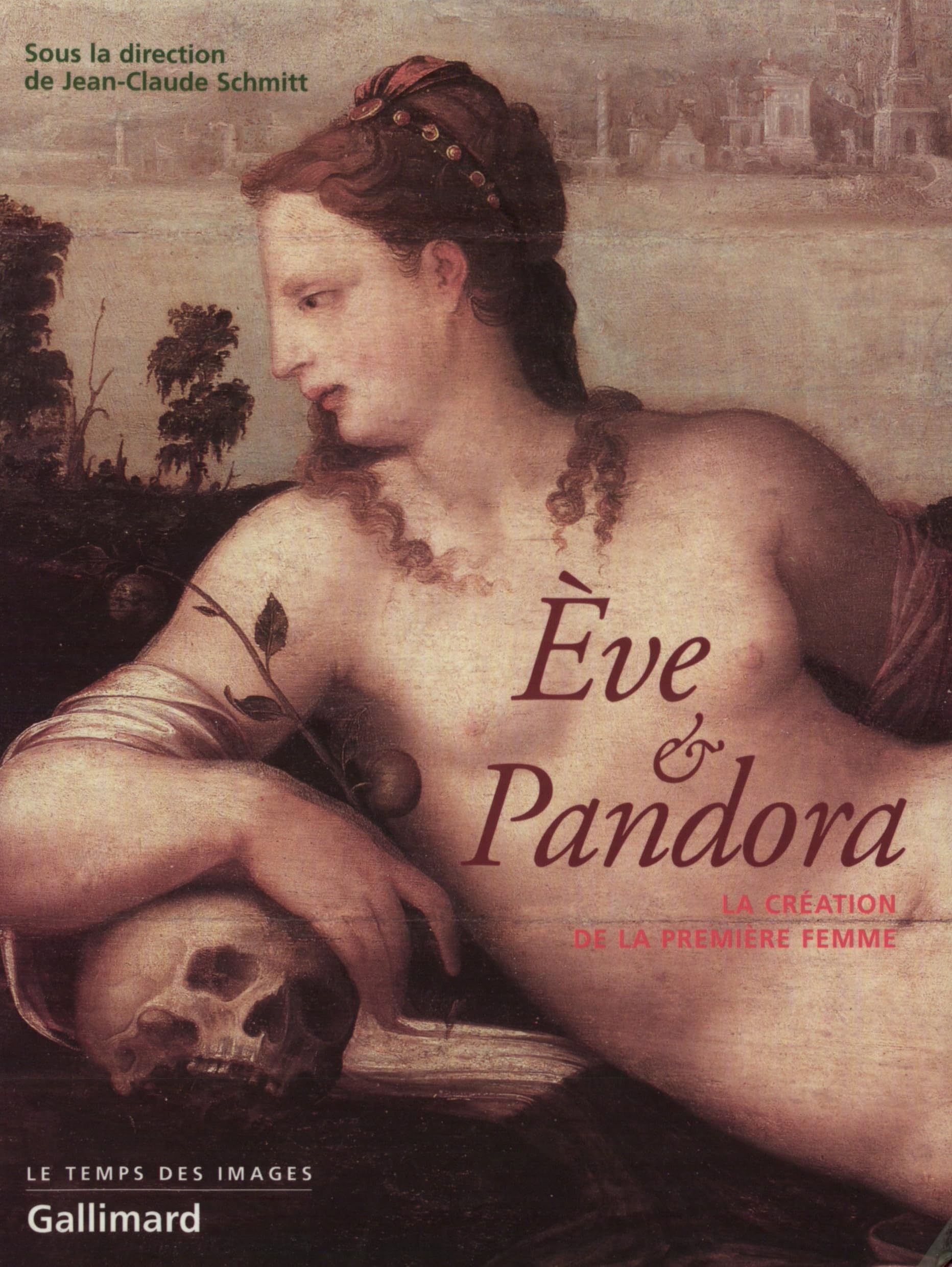 Eve et Pandora : La Création de la première femme 9782070763290