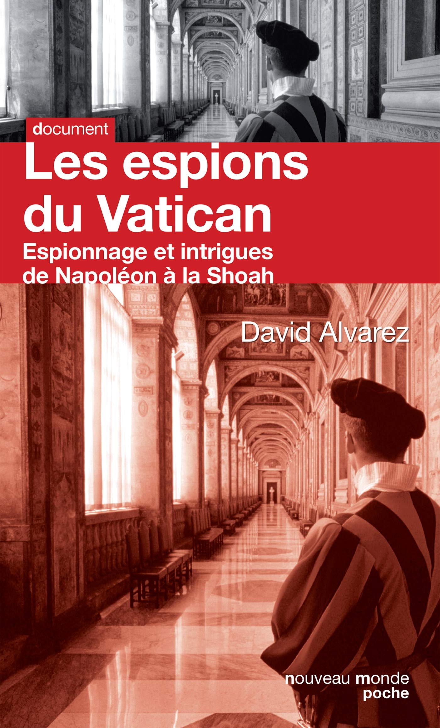 Les espions du Vatican: De Napoléon à la Shoah - collection Poche Document 9782847364422