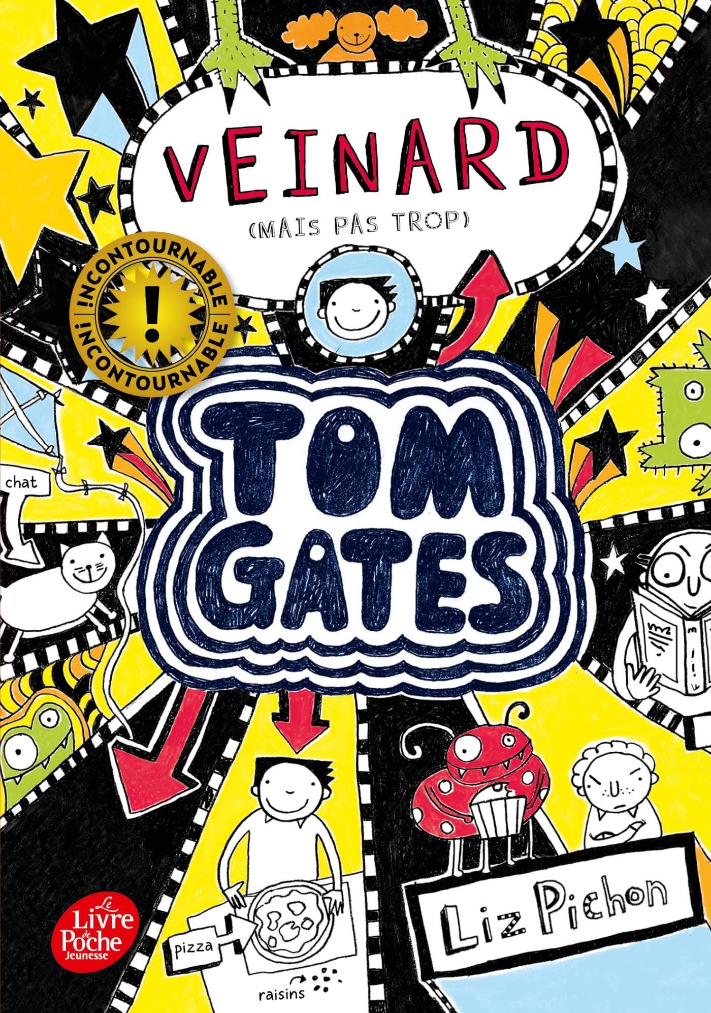 Tom Gates - Tome 7: Veinard (mais pas trop) 9782016288191