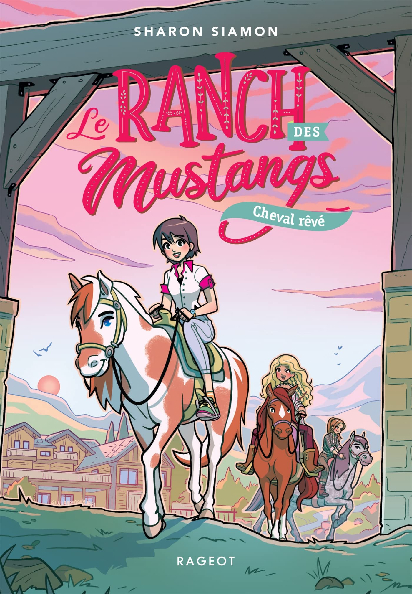Le ranch des Mustangs - Cheval rêvé 9782700278231