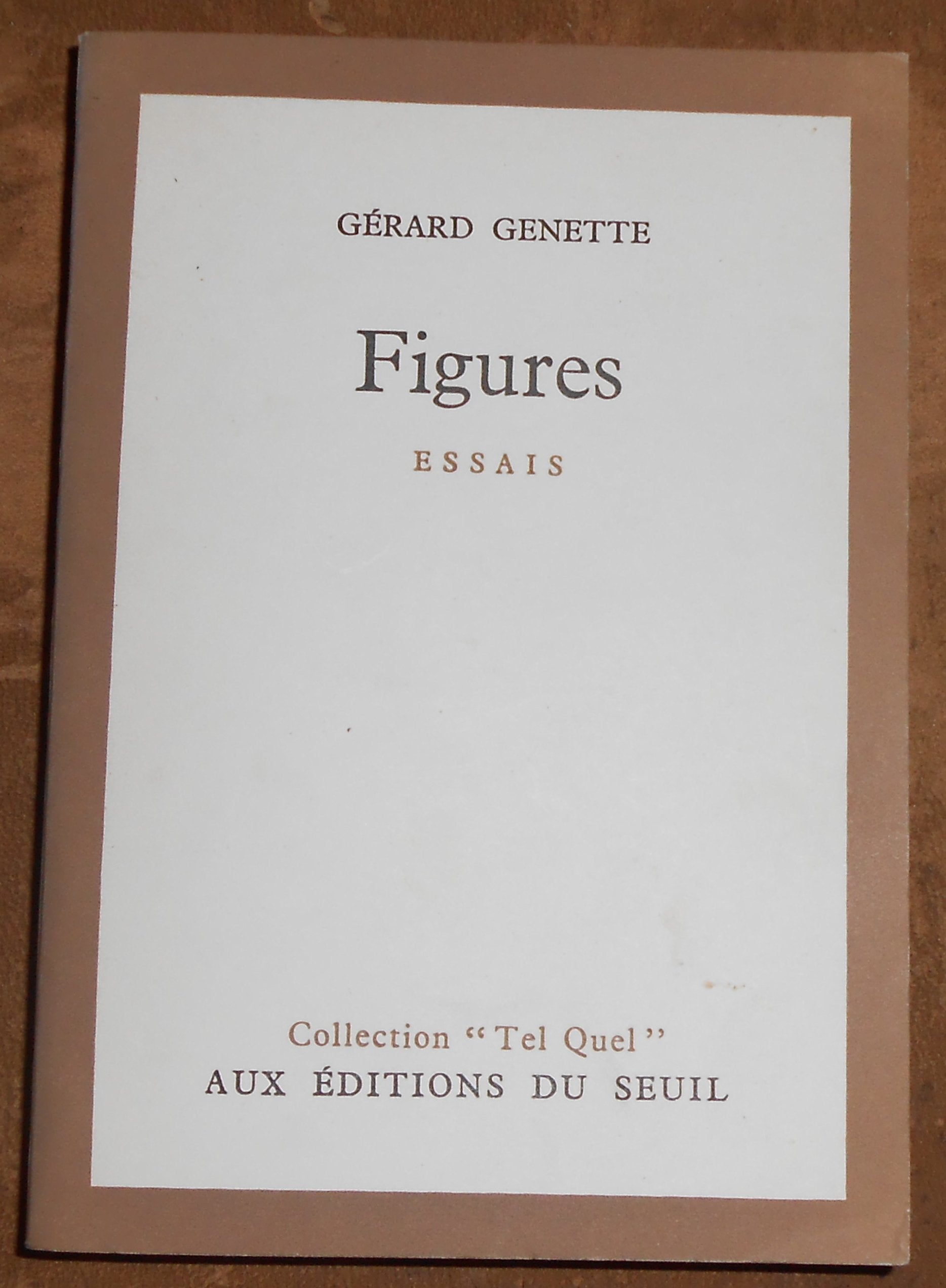 Figures - Gérard Genette - Éditions du Seuil, coll. « Tel Quel » 