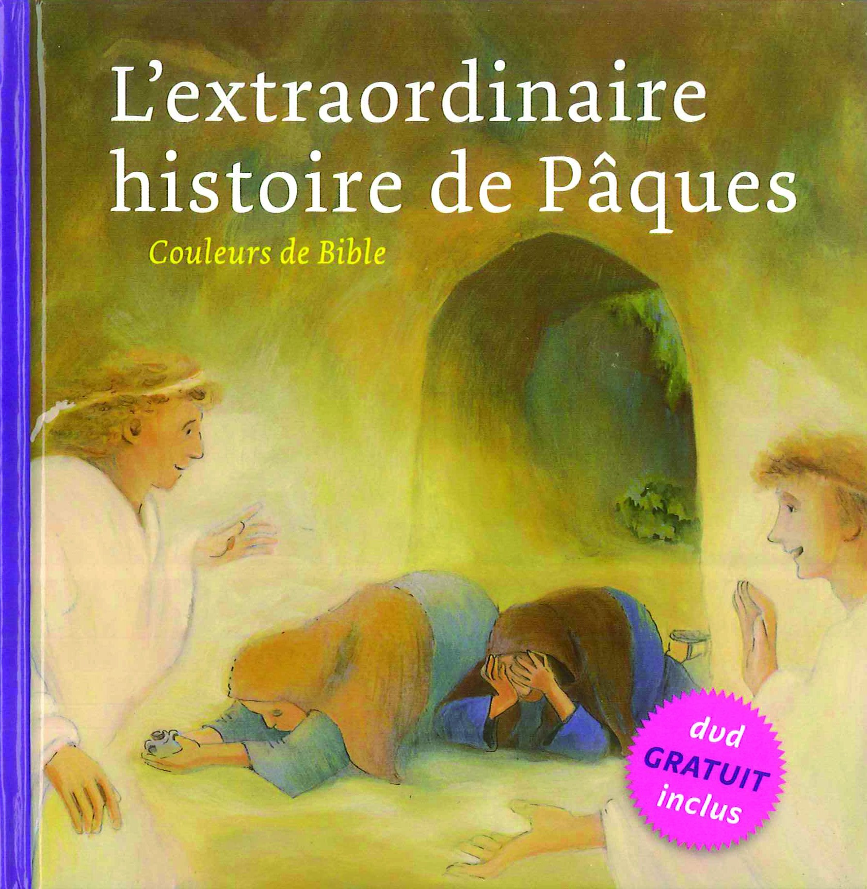 L'extraordinaire histoire de Pâques 9782853002455