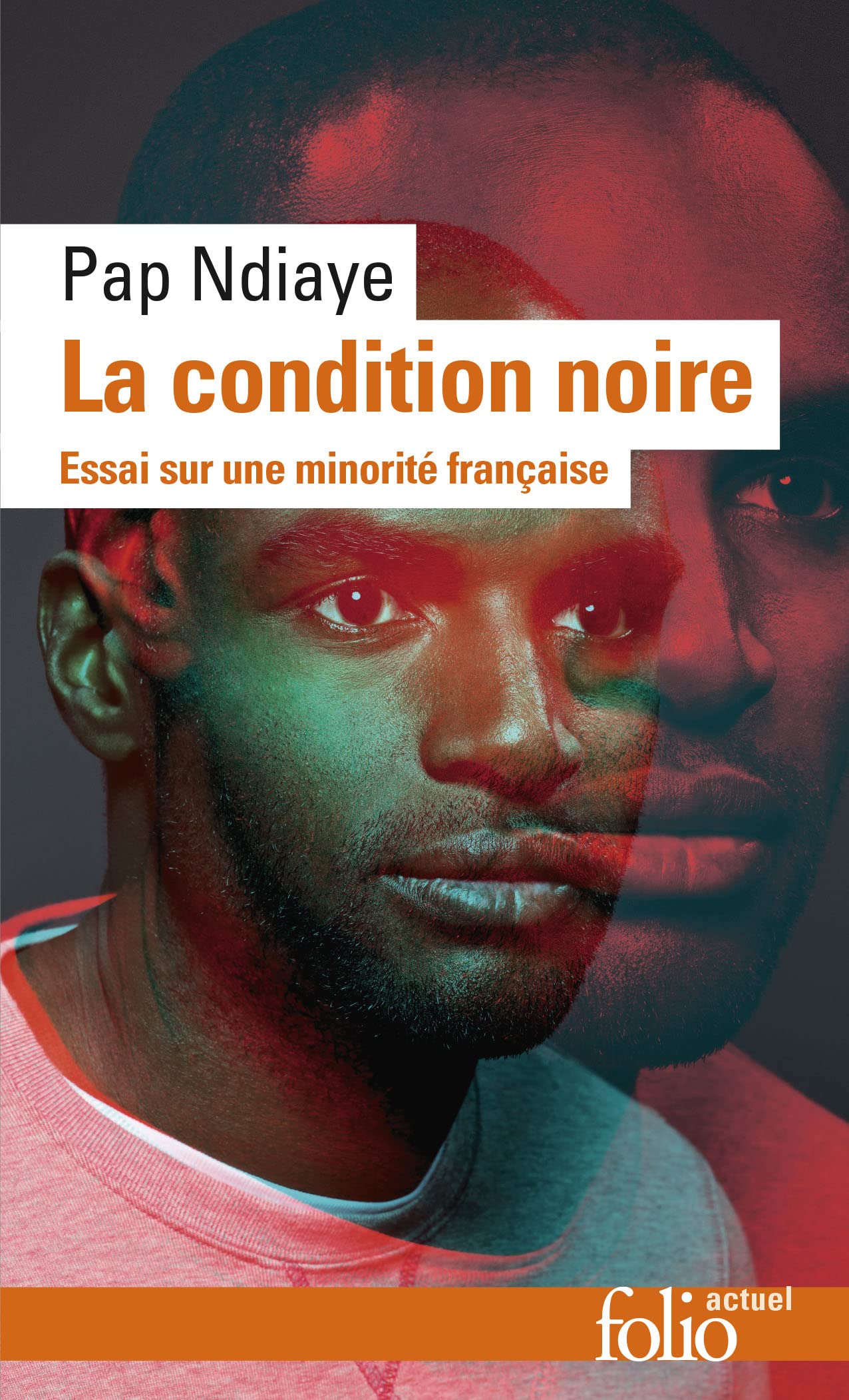 La condition noire: Essai sur une minorité française 9782070361533