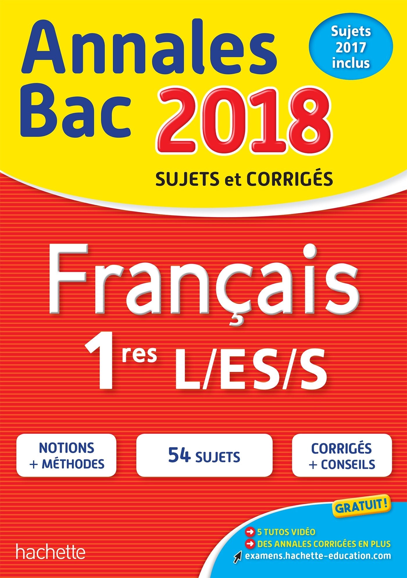 Annales Bac 2018 Français 1ères 9782017011552