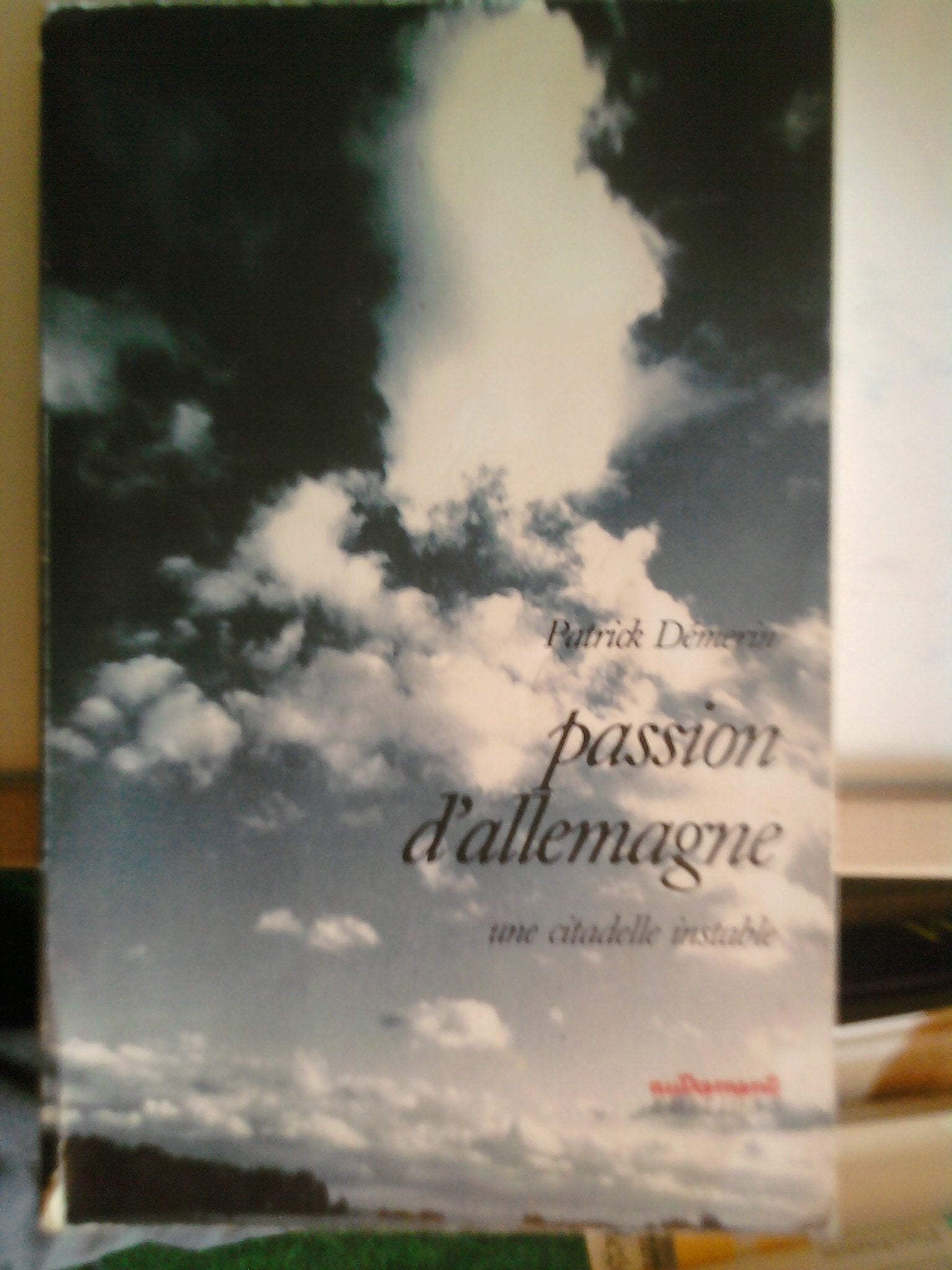 Passion d'Allemagne 9782862601571