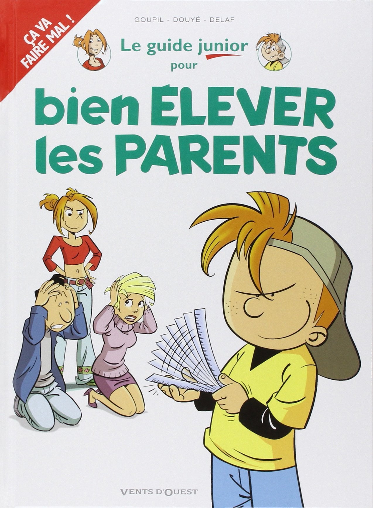 Les Guides Junior - Tome 03: Pour bien élever les parents 9782749302133