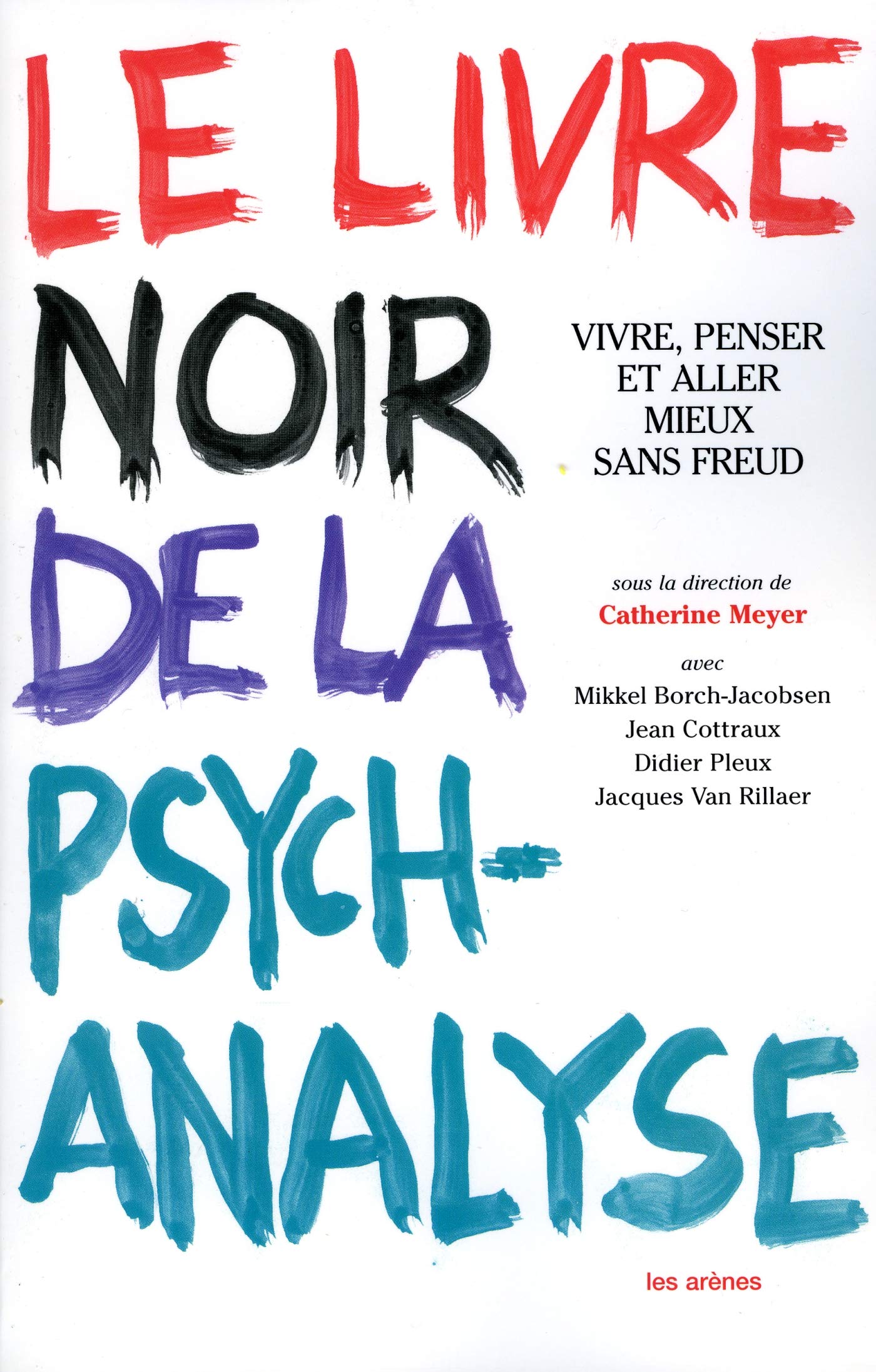 Le livre noir de la psychanalyse 9782912485885