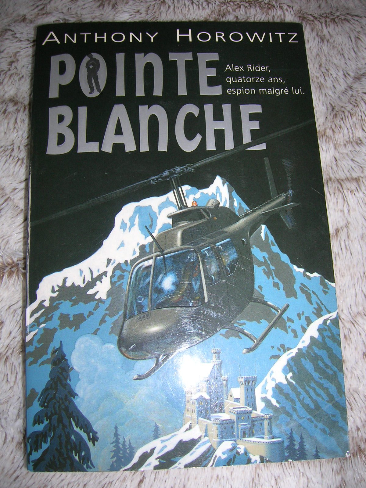 Les Aventures d'Alex Rider, tome 2 : Pointe blanche 9782012007307