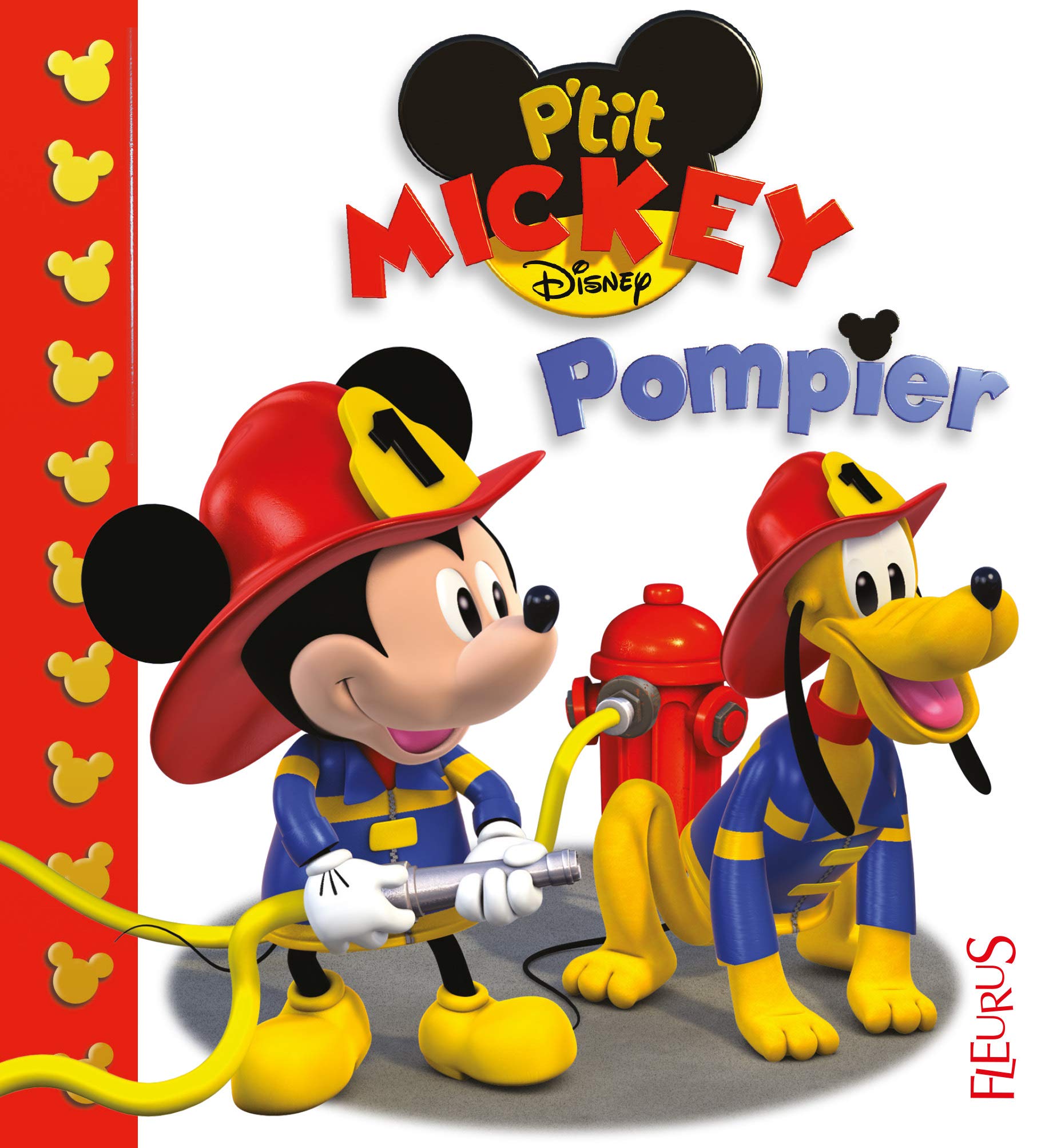 Mickey pompier: n°1 9782215160205