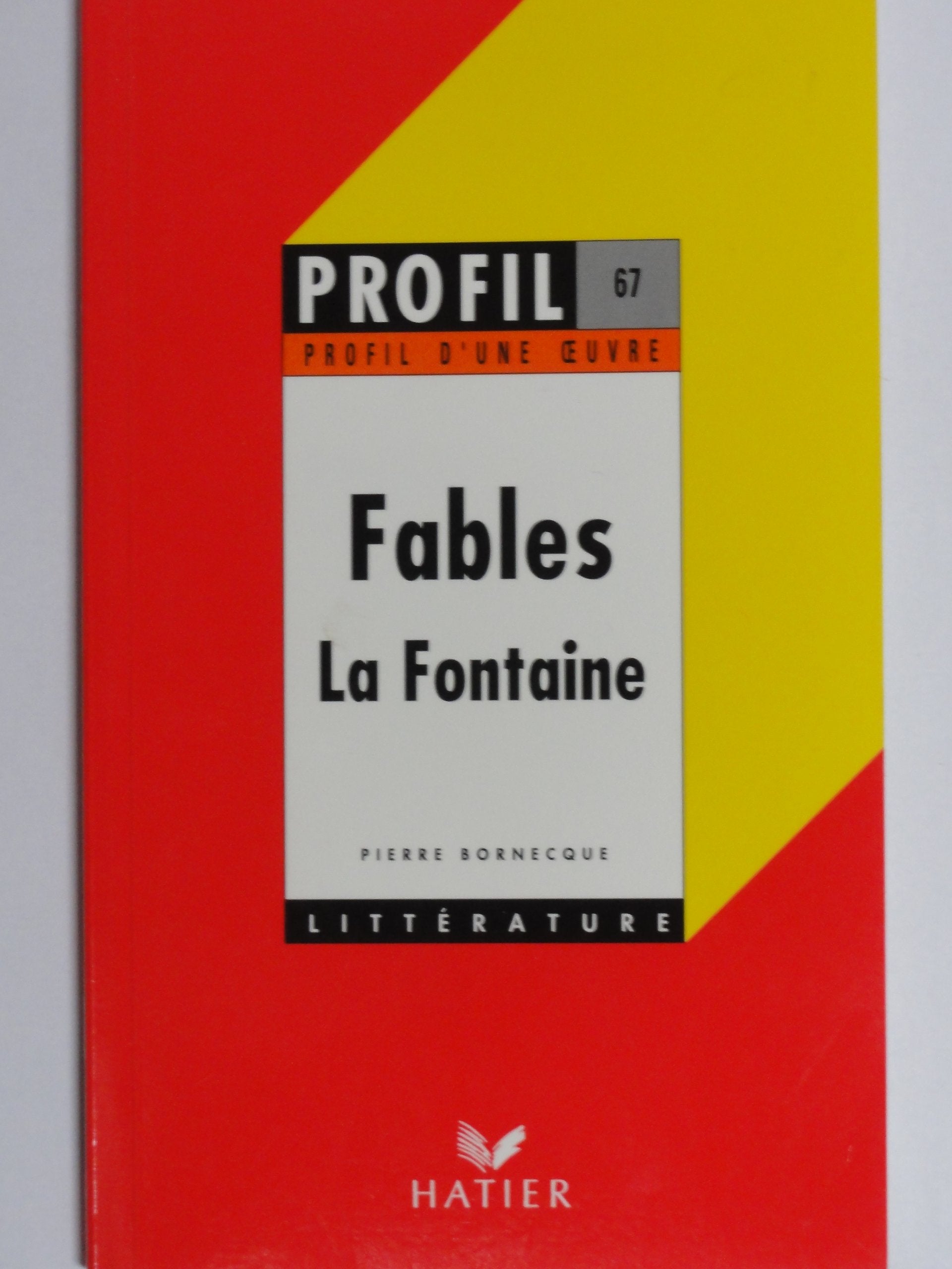 Profil d'une oeuvre : Fables de La Fontaine : analyse critique 9782218038754