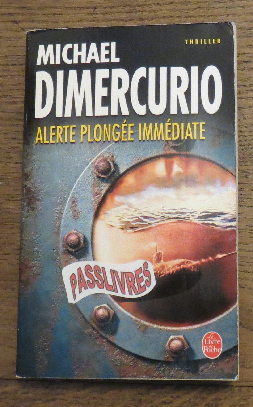 Alerte plongée immédiate 9782253111917