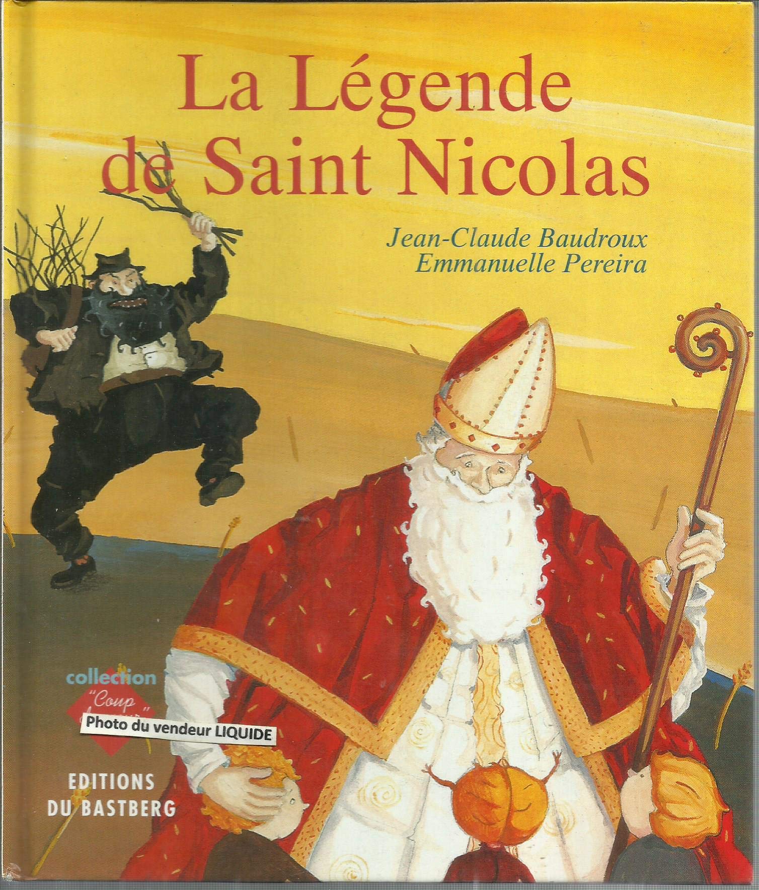 La Légende de Saint Nicolas 9782906458574